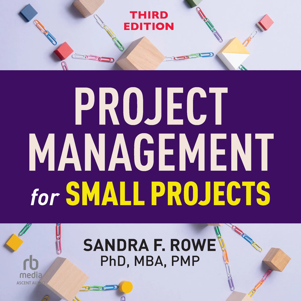 Project Management for Small Projects