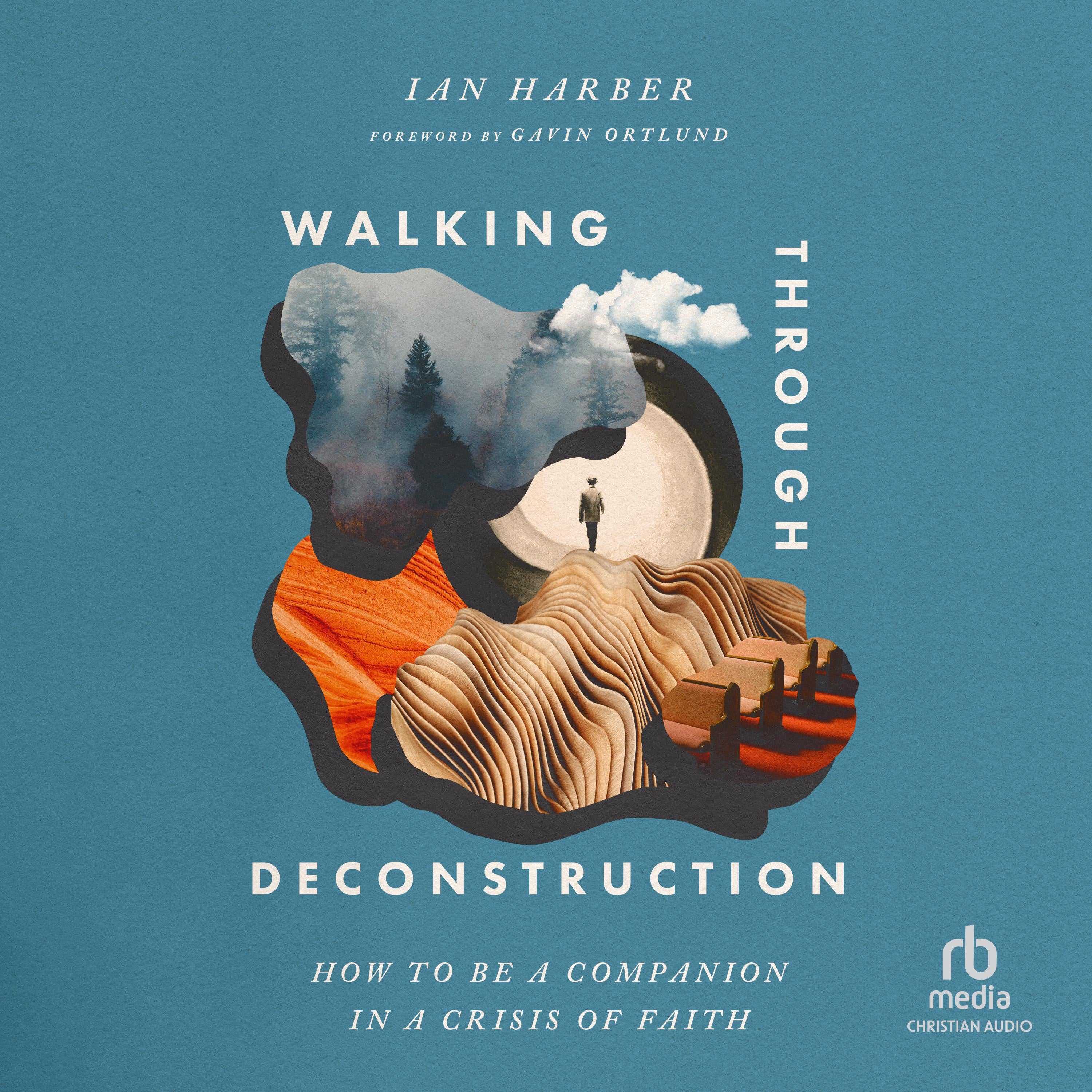 Walking Through Deconstruction