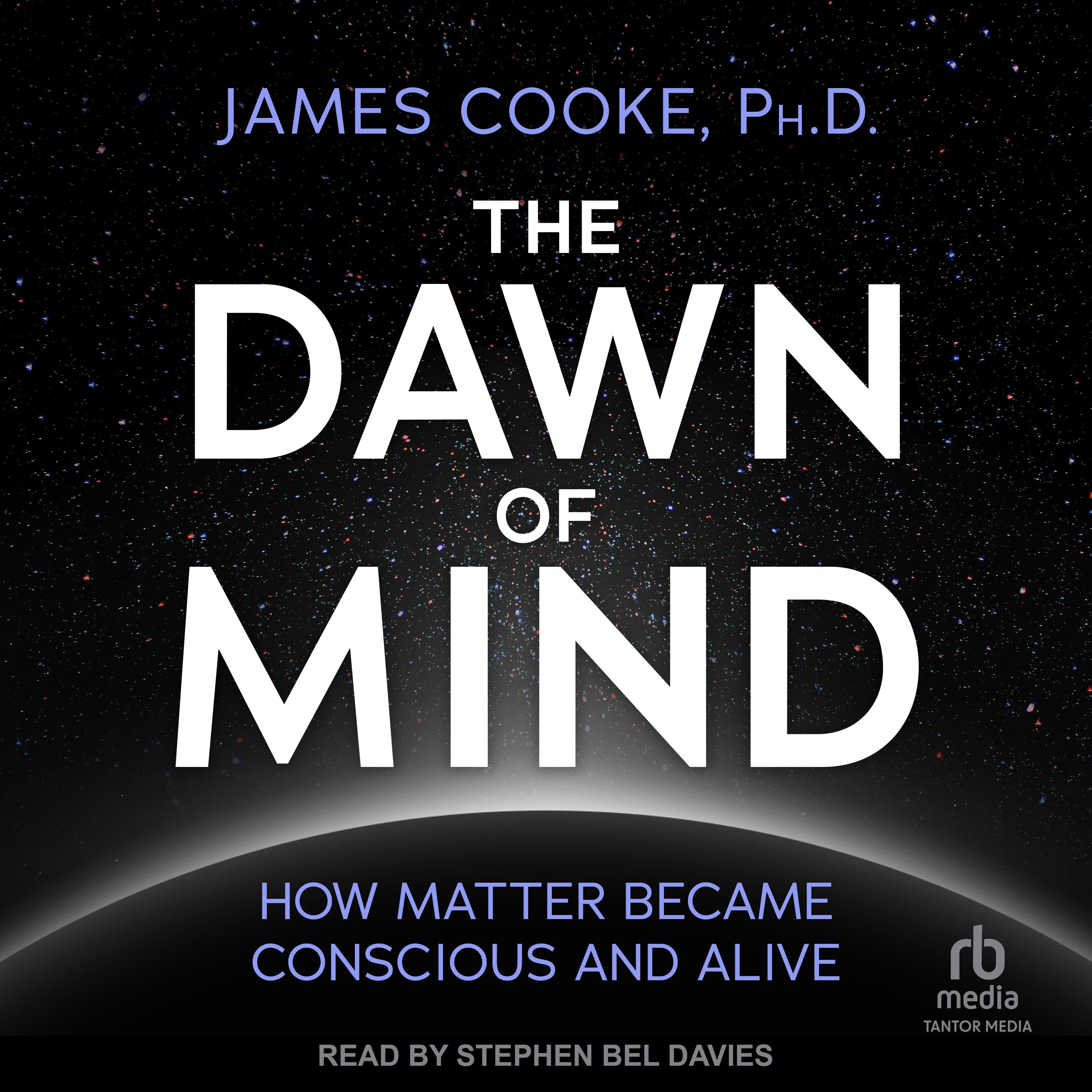 The Dawn of Mind