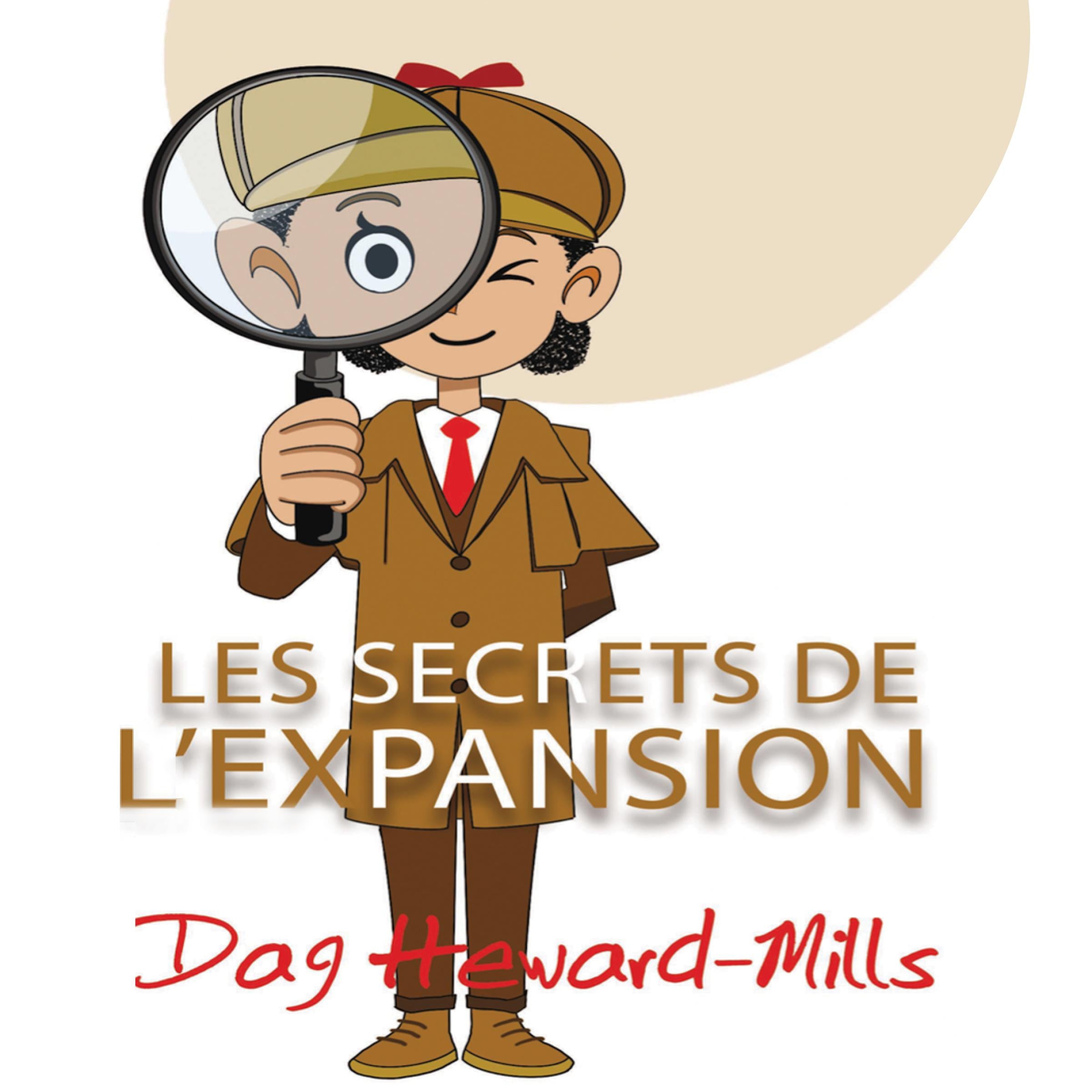 Les secrets de l'expansion