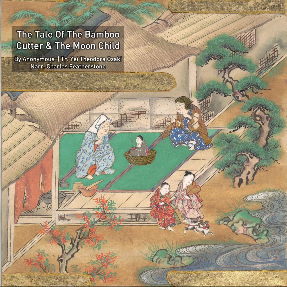The Tale of The Bamboo Cutter And The Moon Child