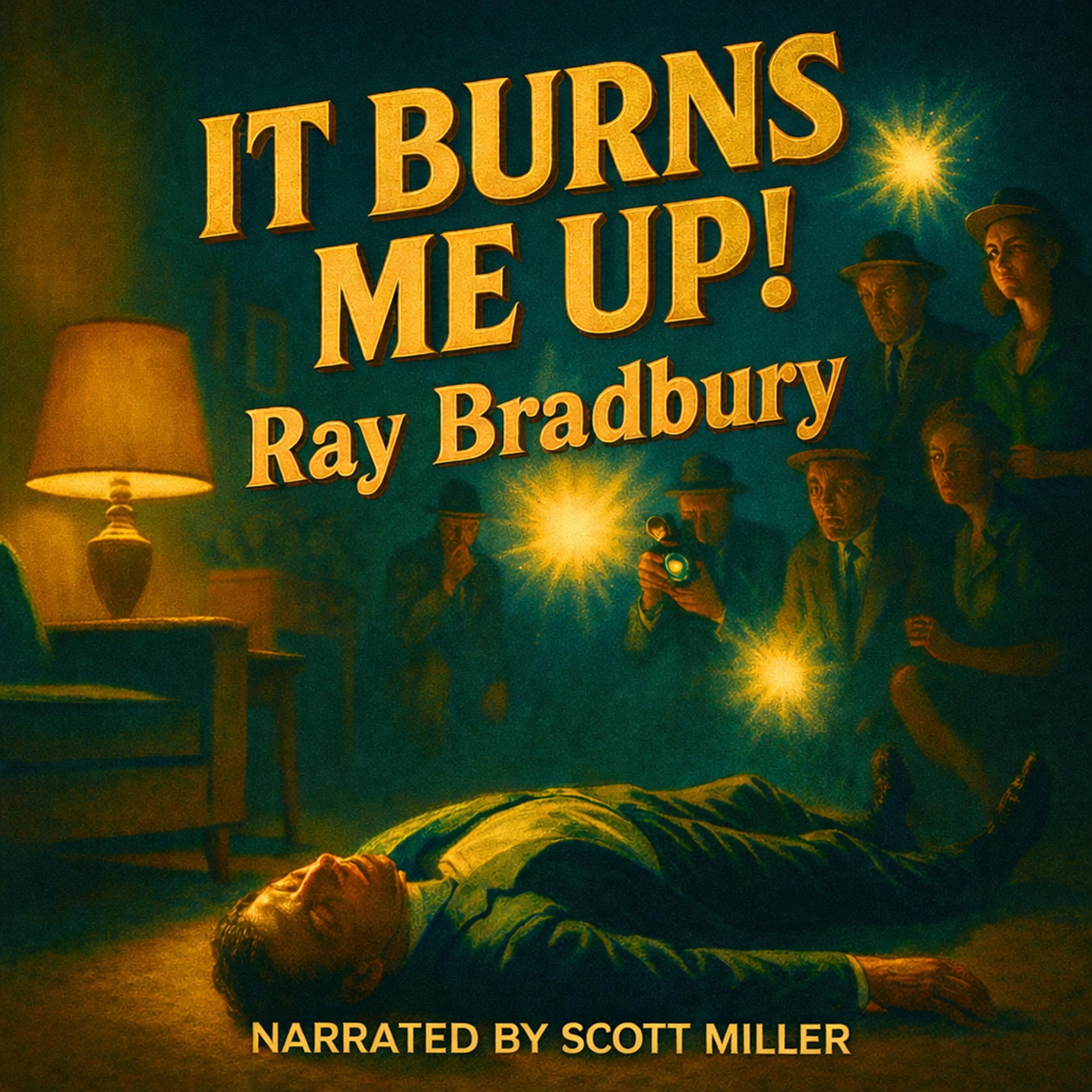 It Burns Me Up!
