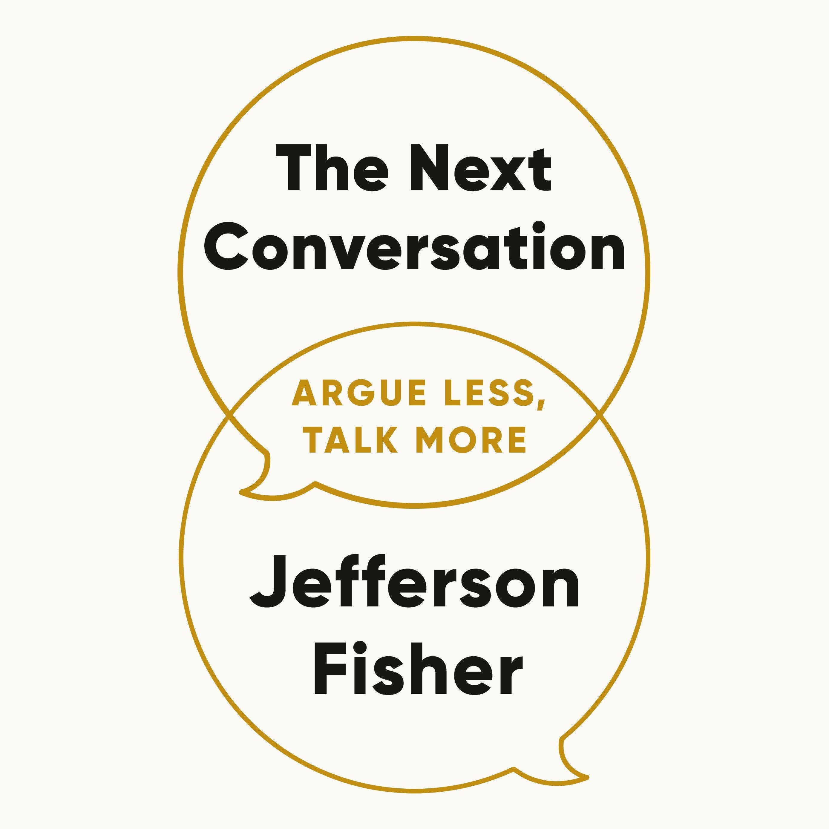 The Next Conversation