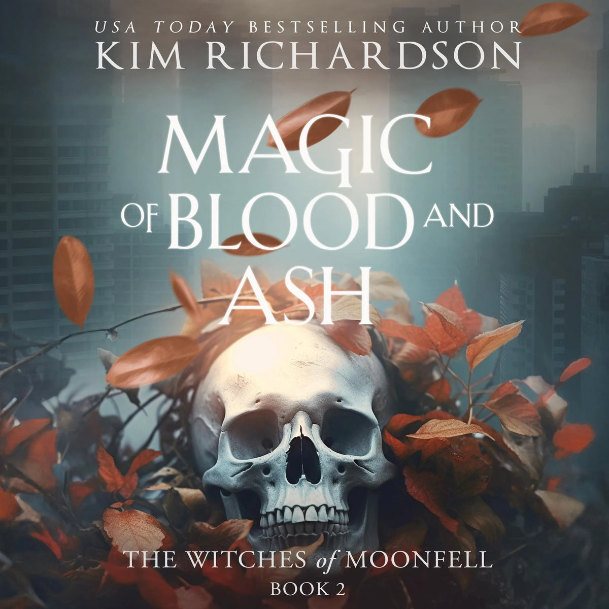 Magic of Blood and Ash