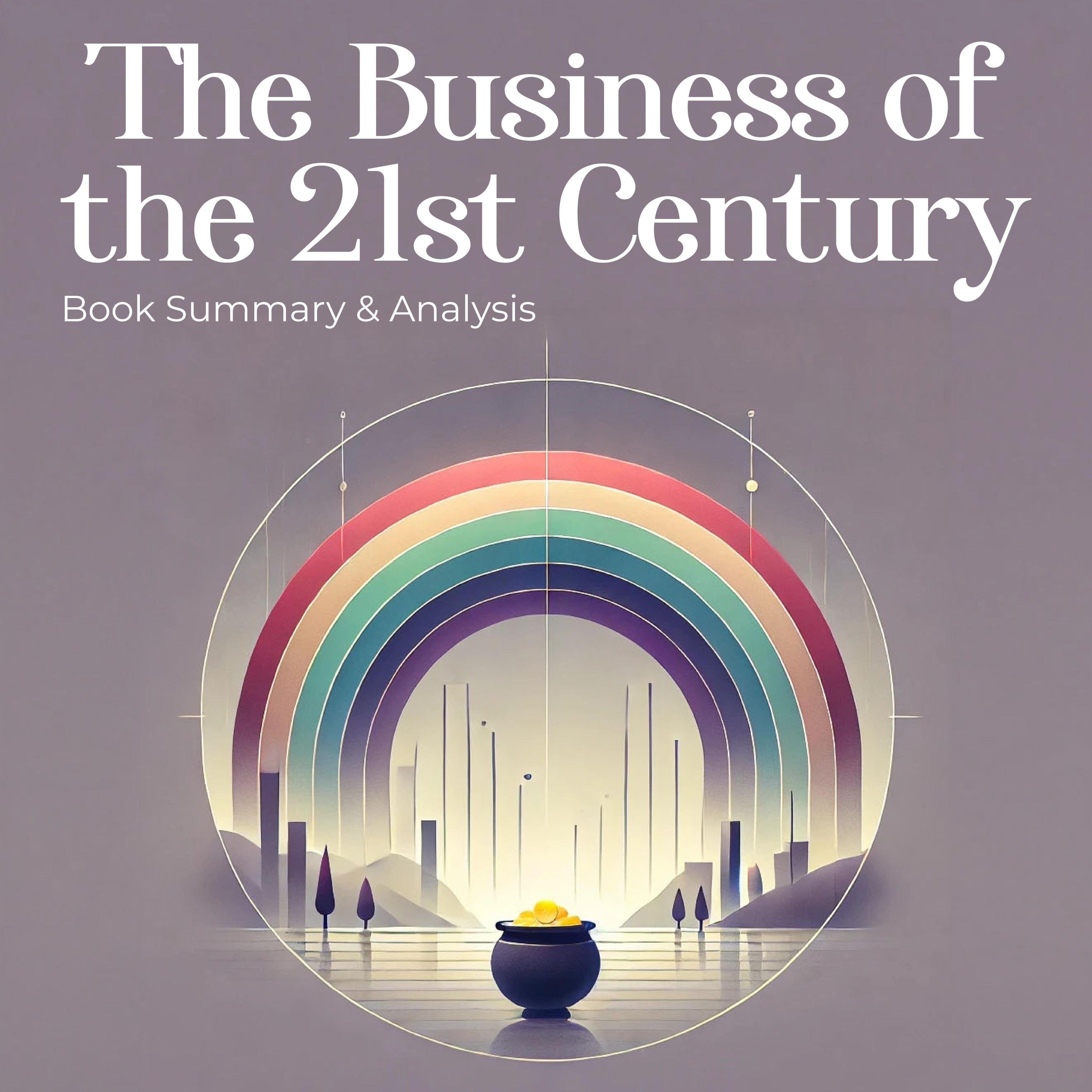 The Business of the 21st Century