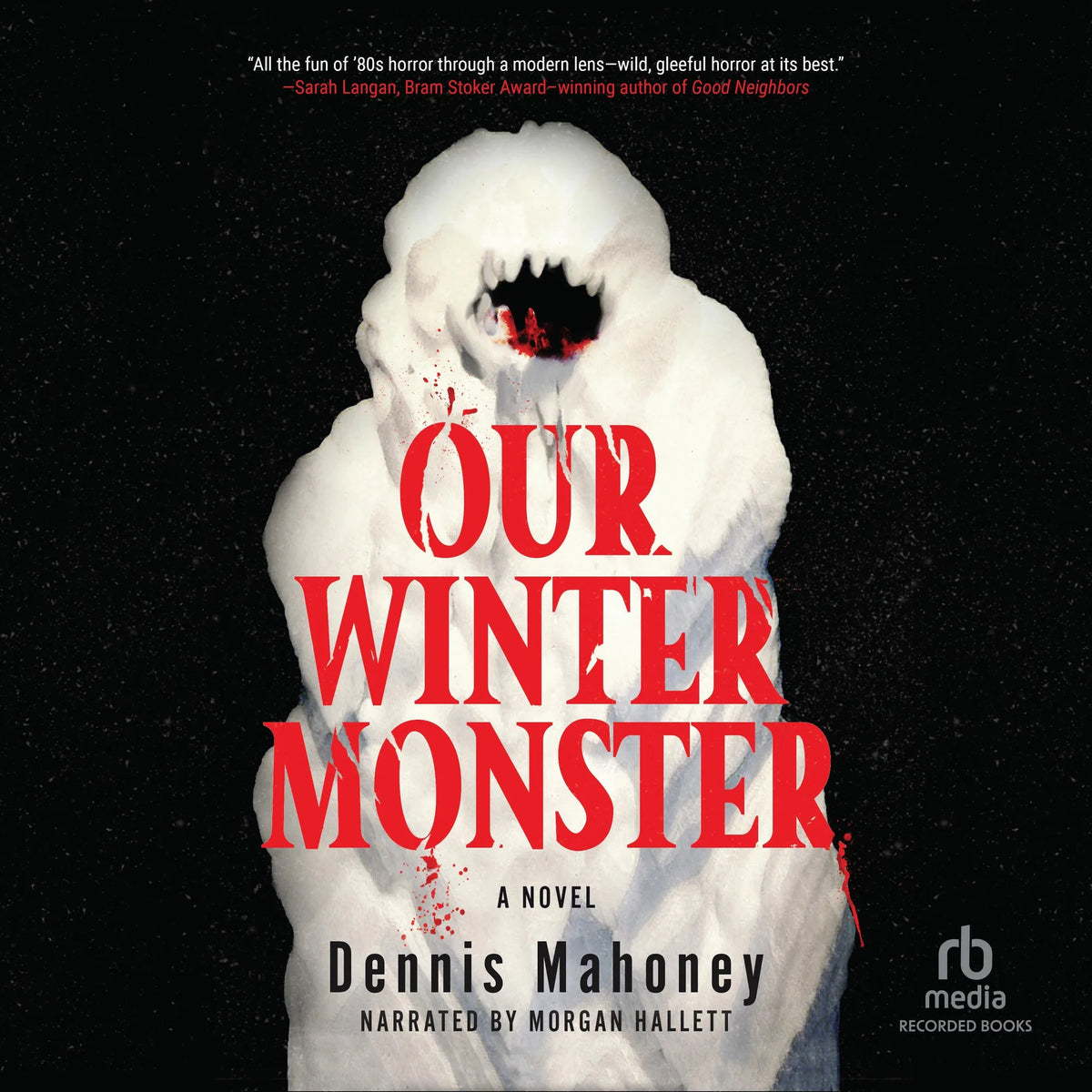 Our Winter Monster