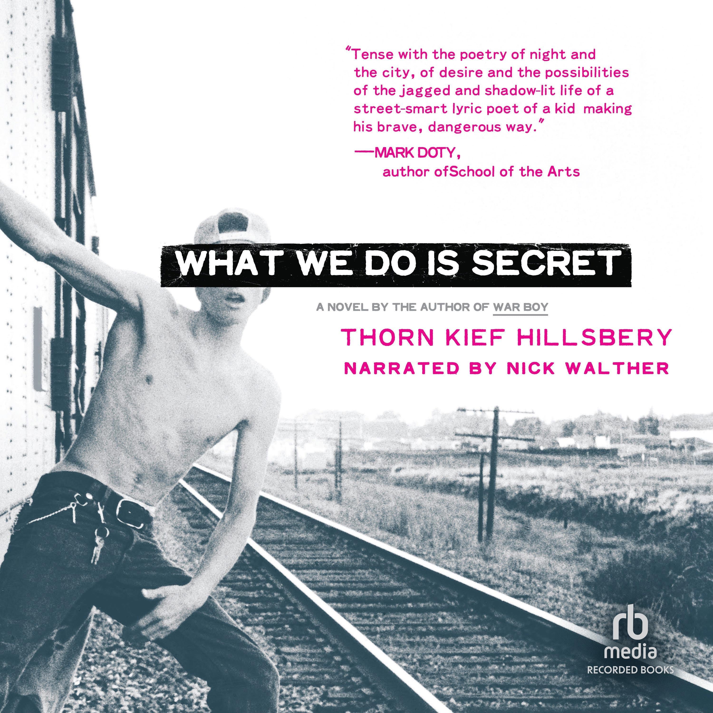 What We Do Is Secret