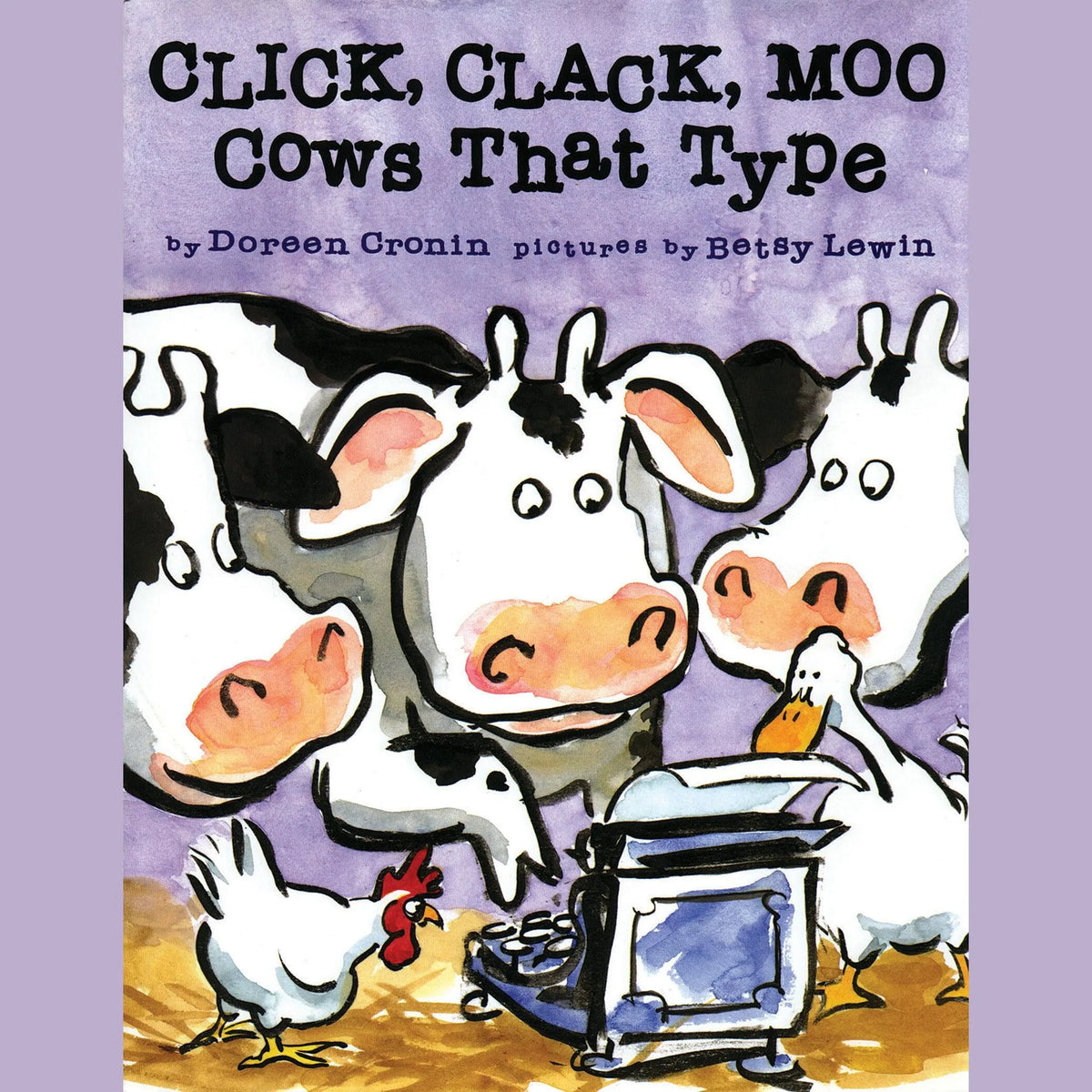 Click, Clack, Moo: Cows That Type