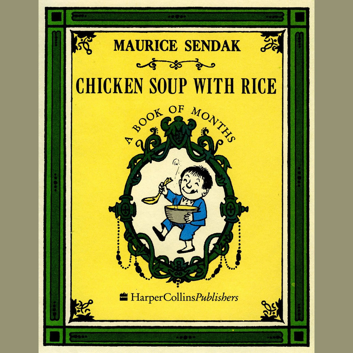 Chicken Soup with Rice: A Book of Months