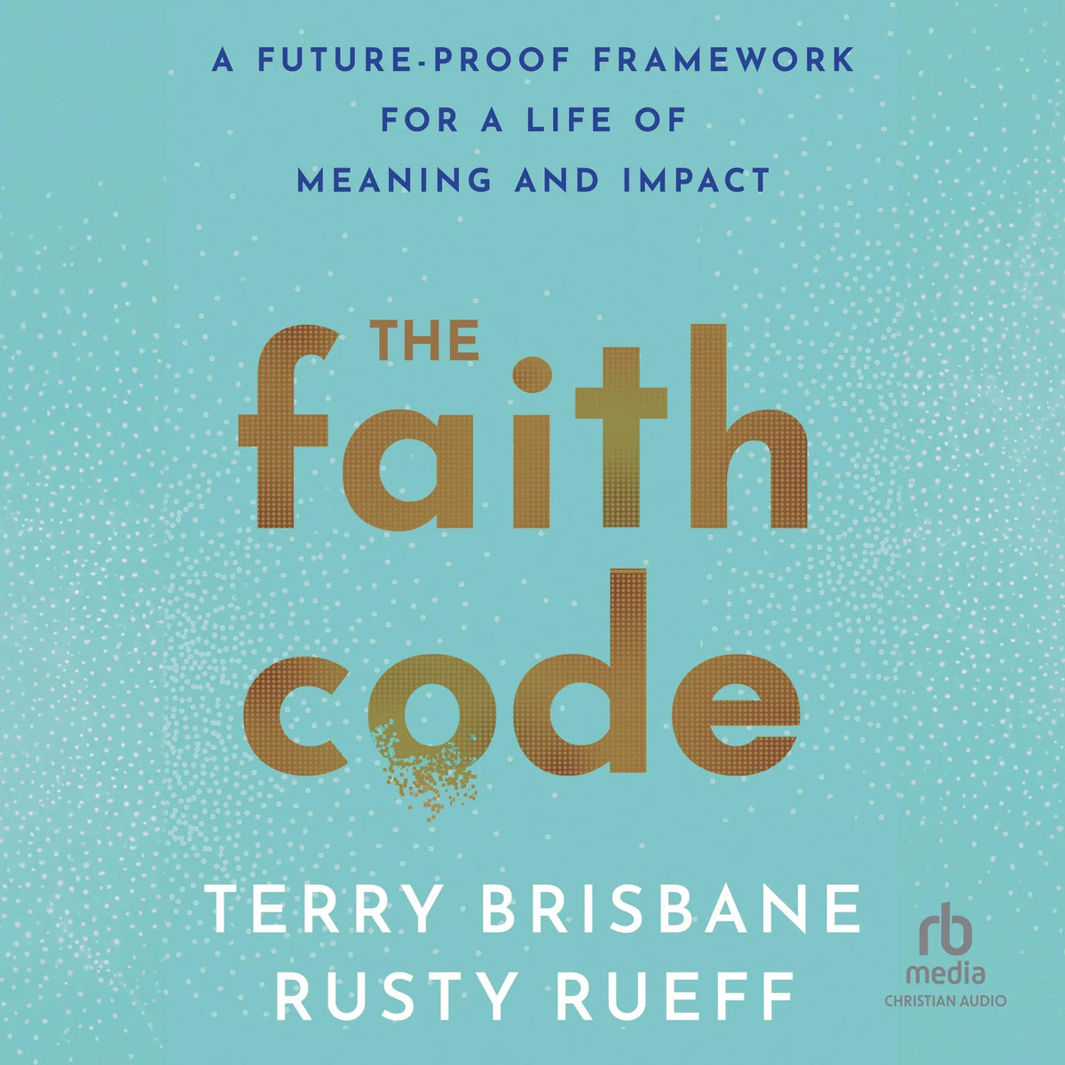 The Faith Code