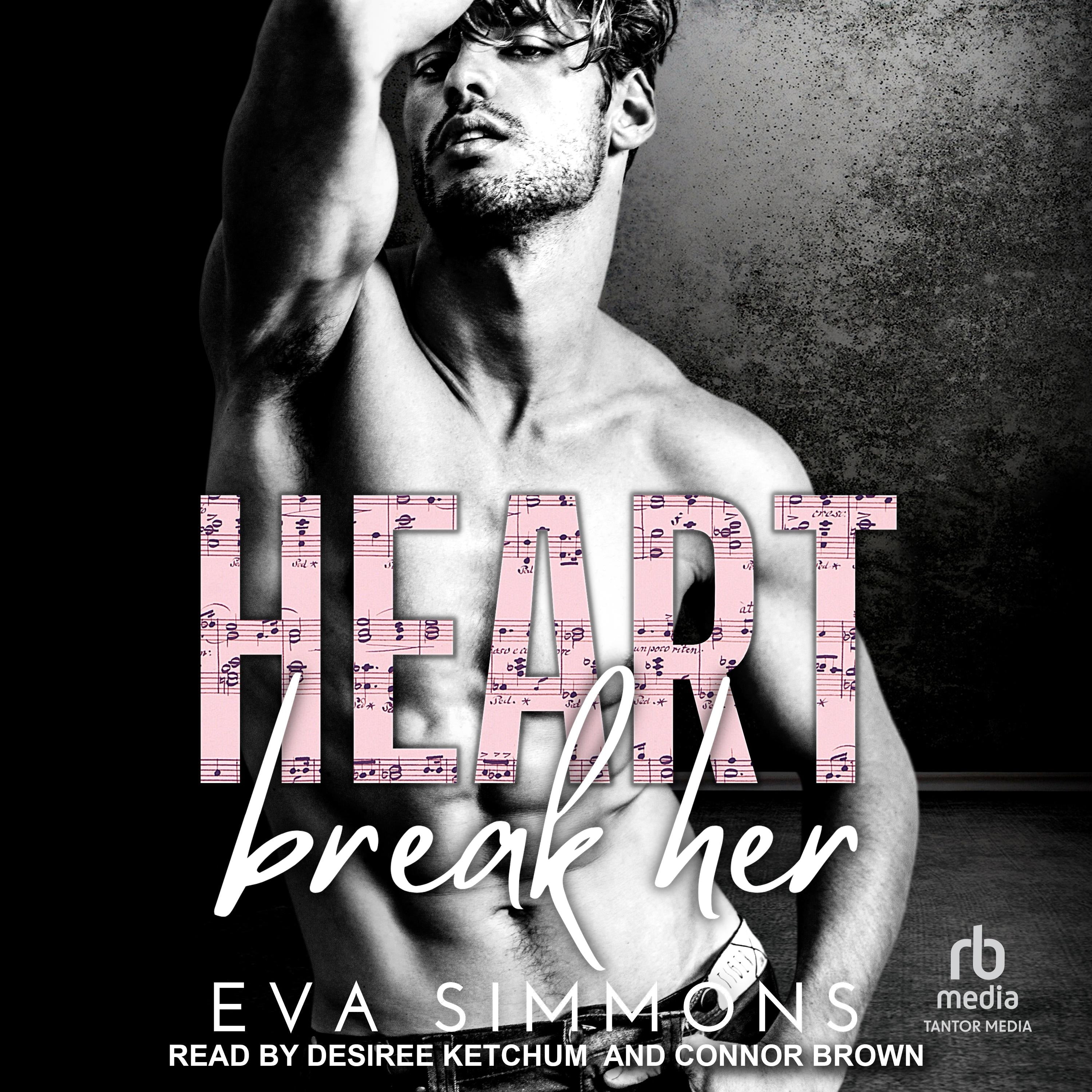 Heart Break Her