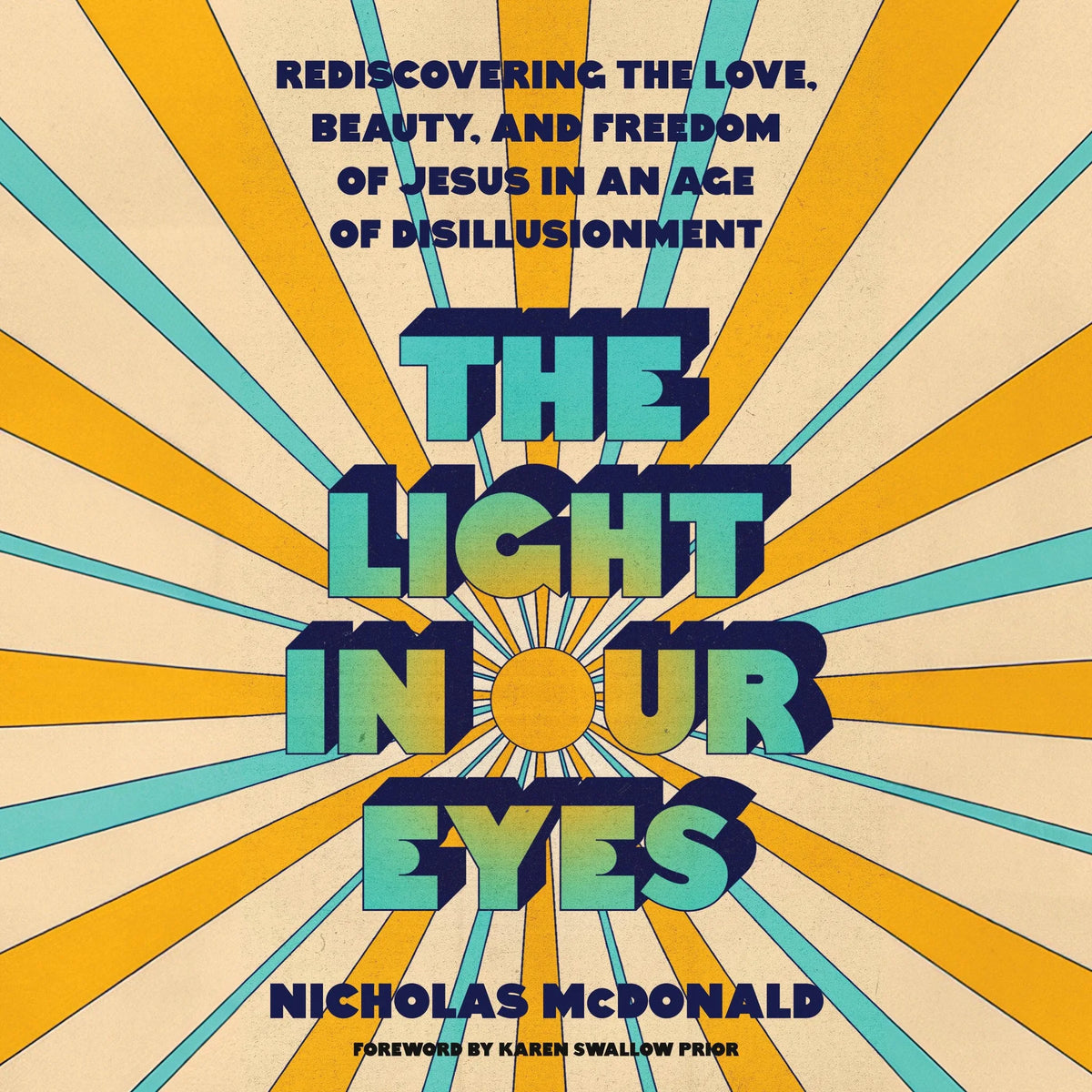 The Light in Our Eyes
