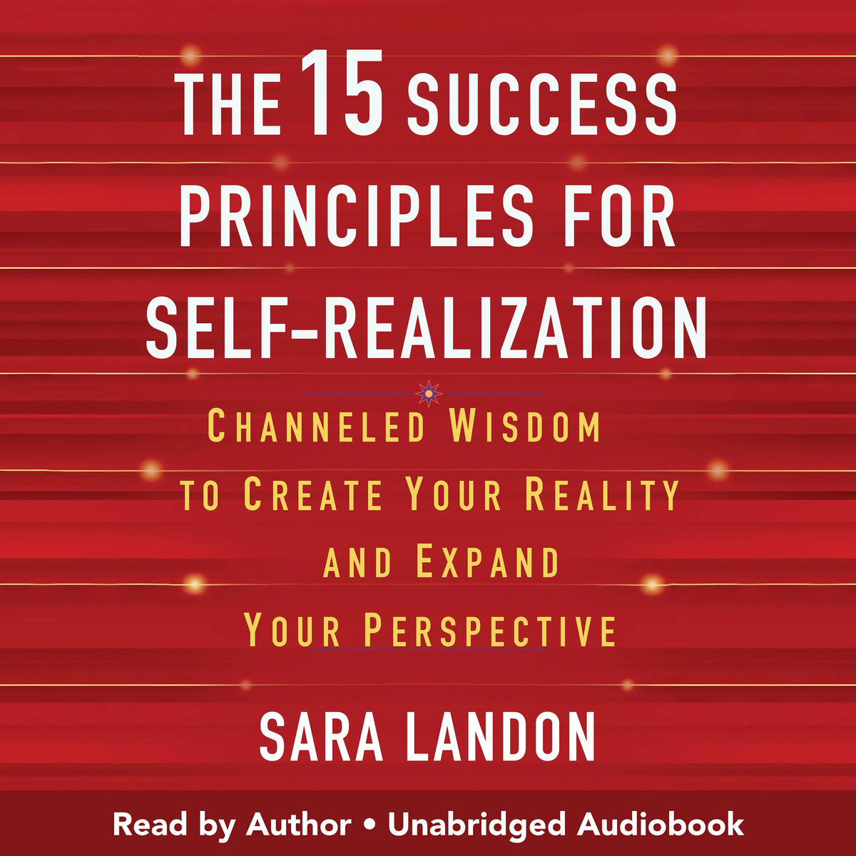 The 15 Success Principles for Self-Realization