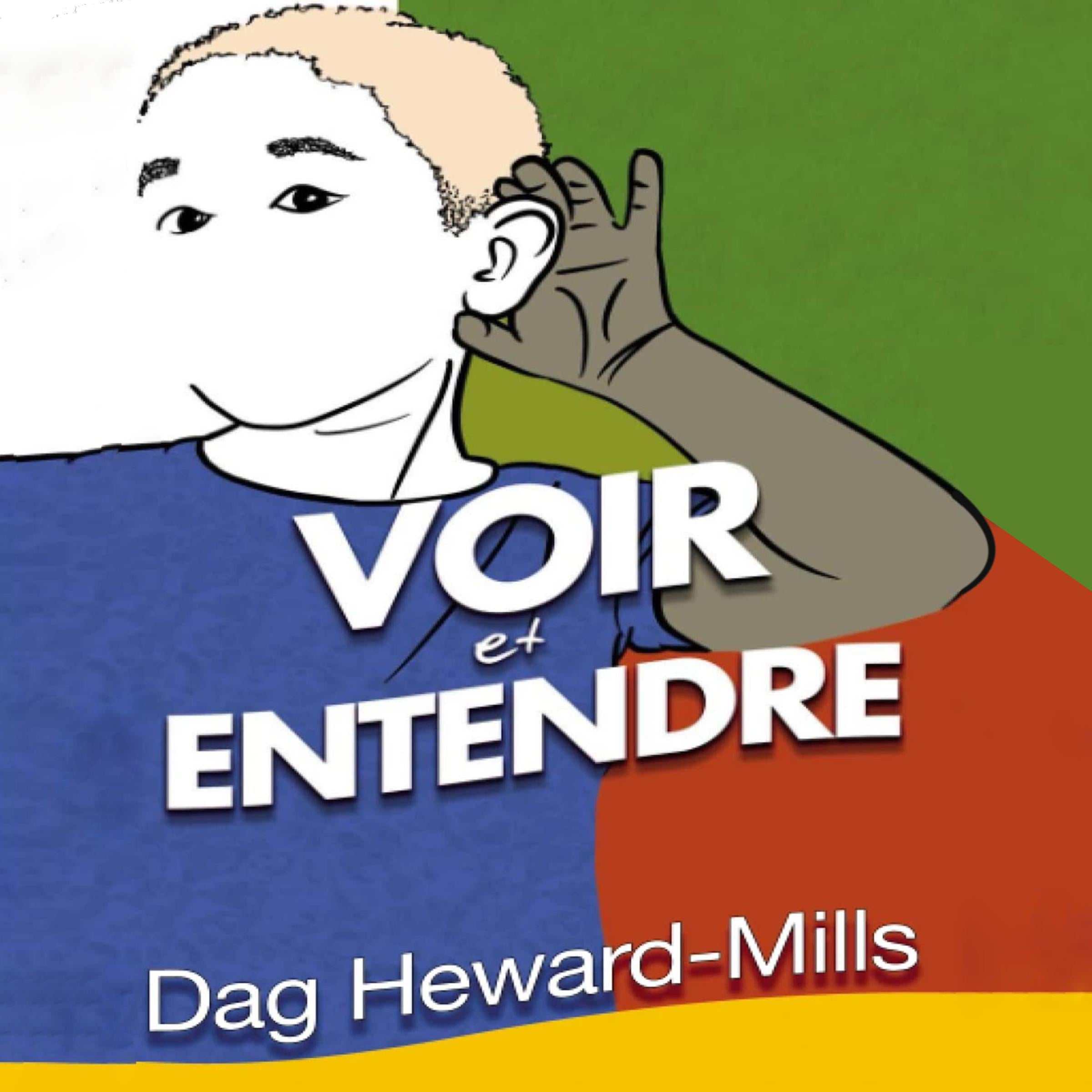 Voir et entendre