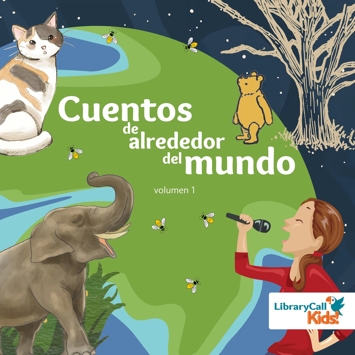 Cuentos de alrededor del mundo, volumen 1
