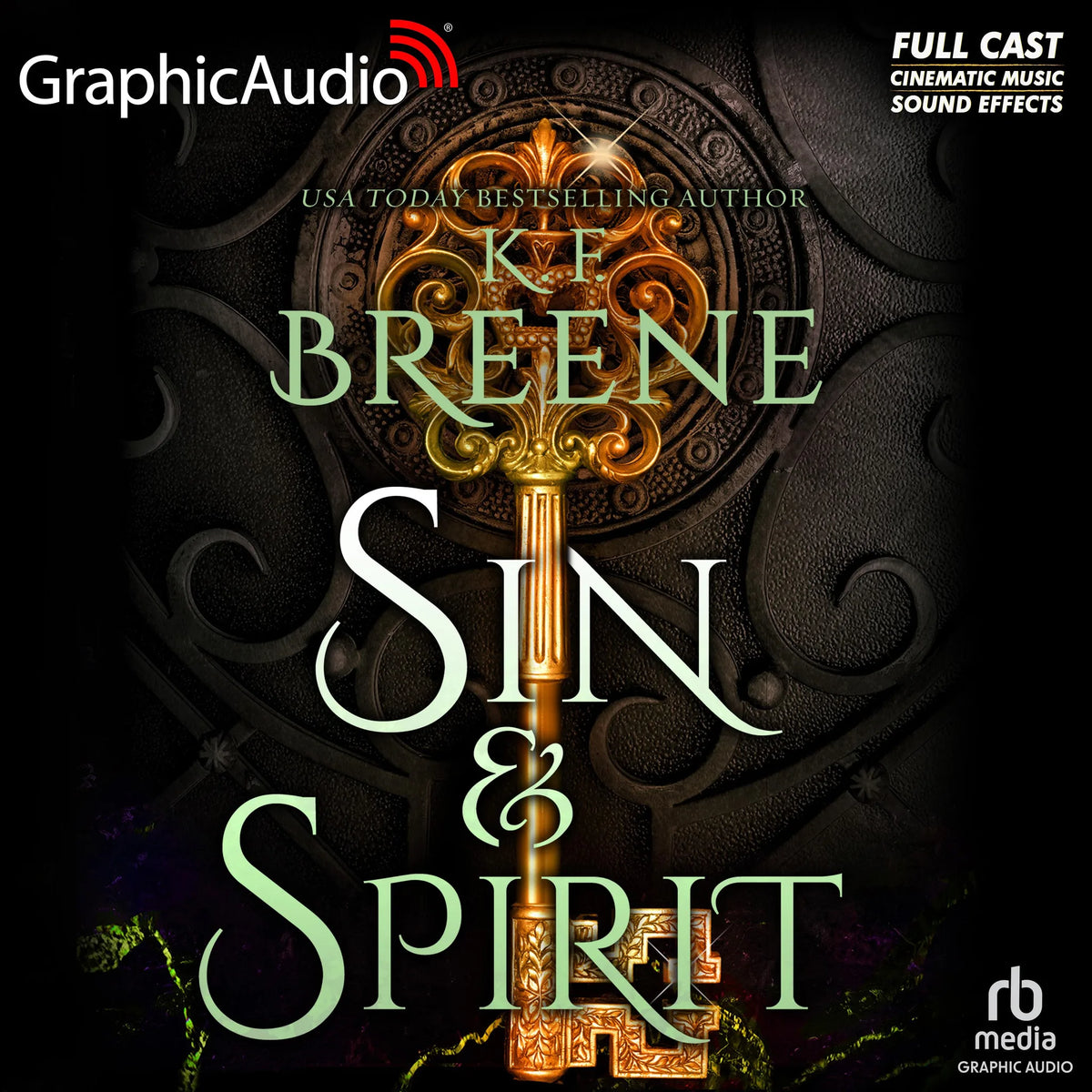 Sin and Spirit [Dramatized Adaptation]