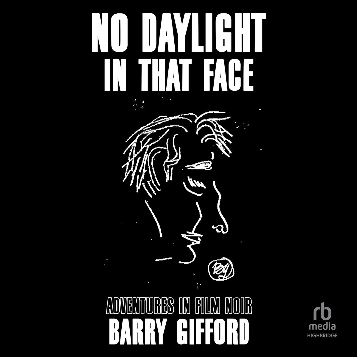 No Daylight in That Face