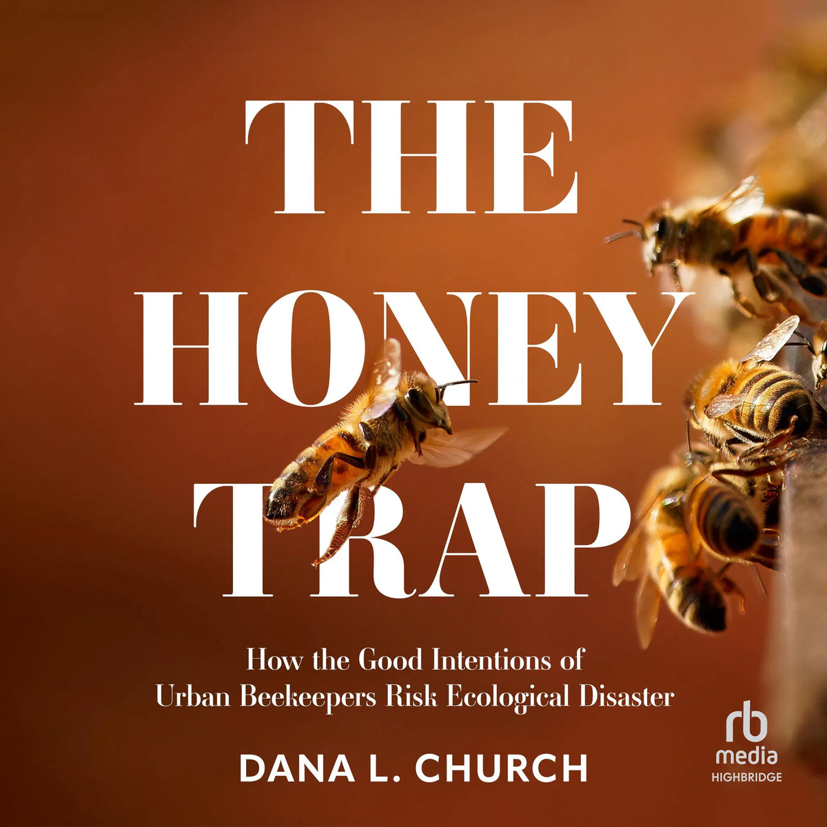 The Honey Trap