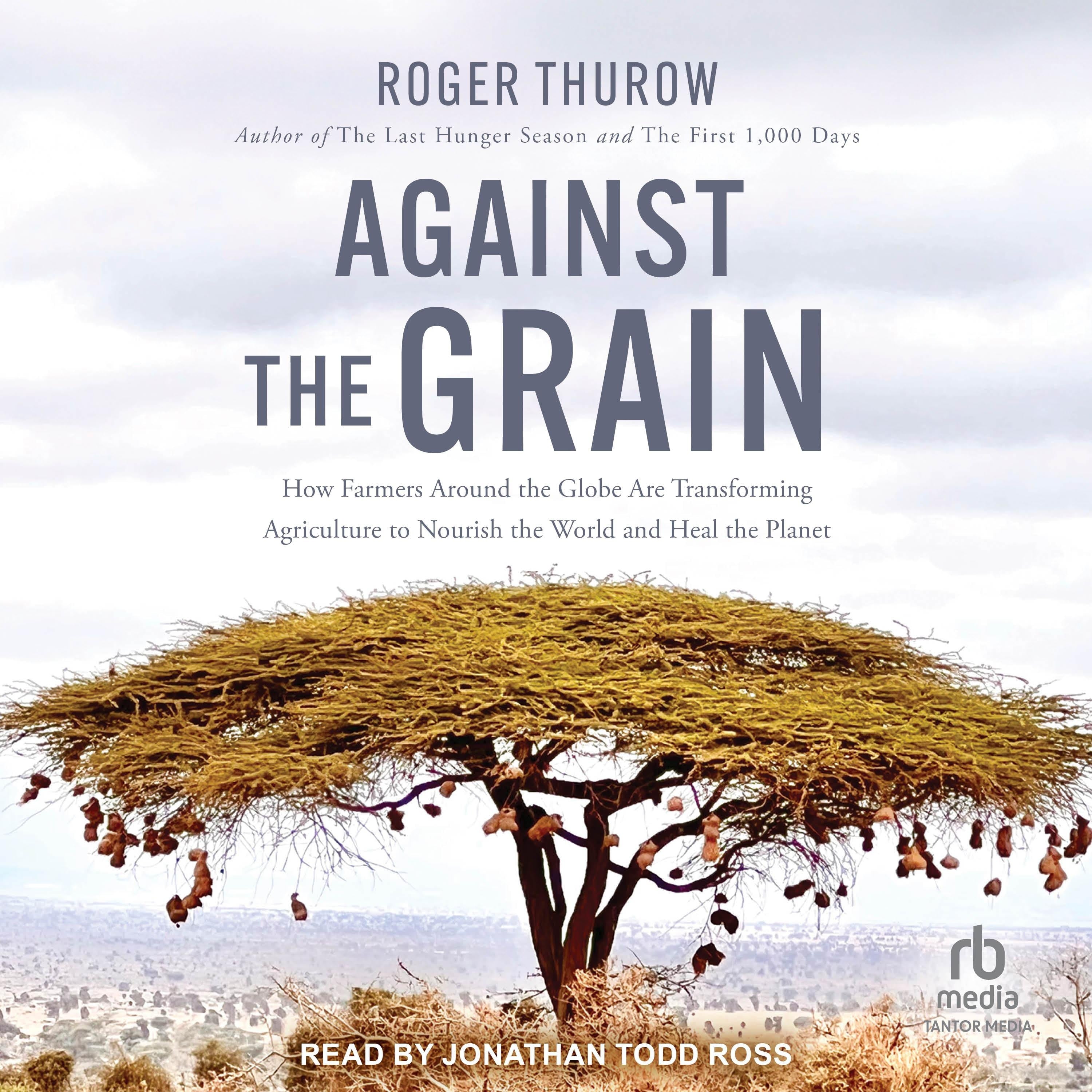 Against the Grain
