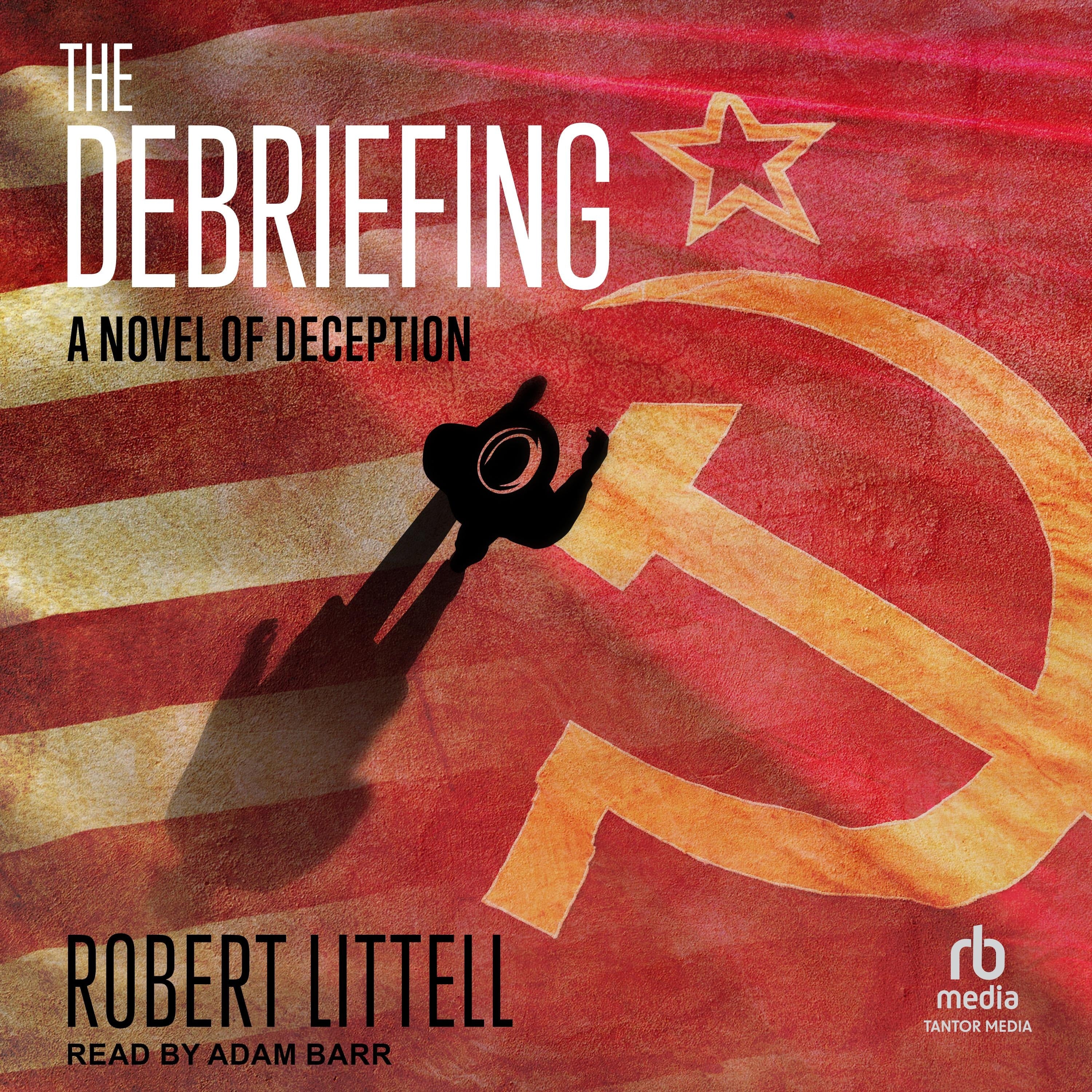 The Debriefing