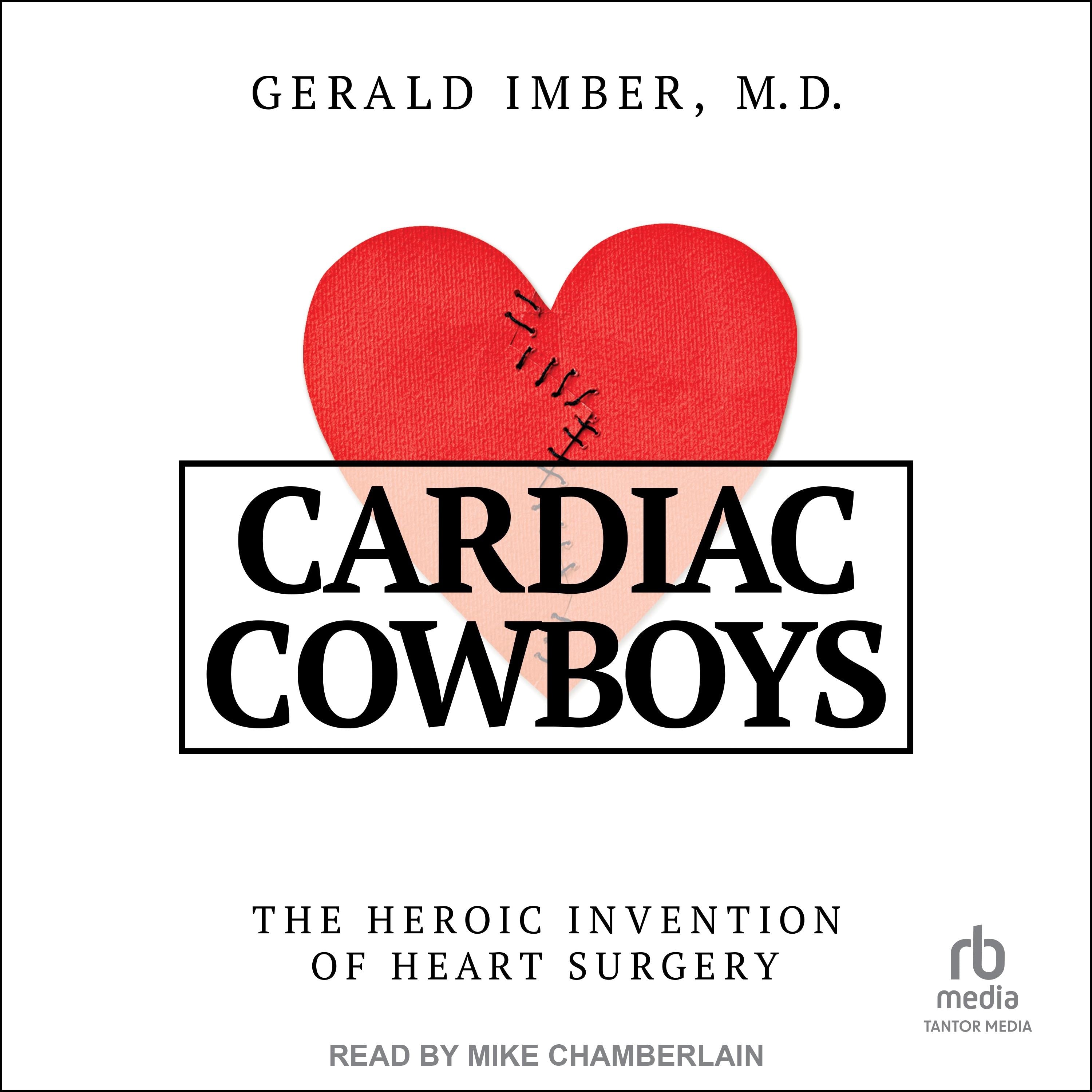 Cardiac Cowboys