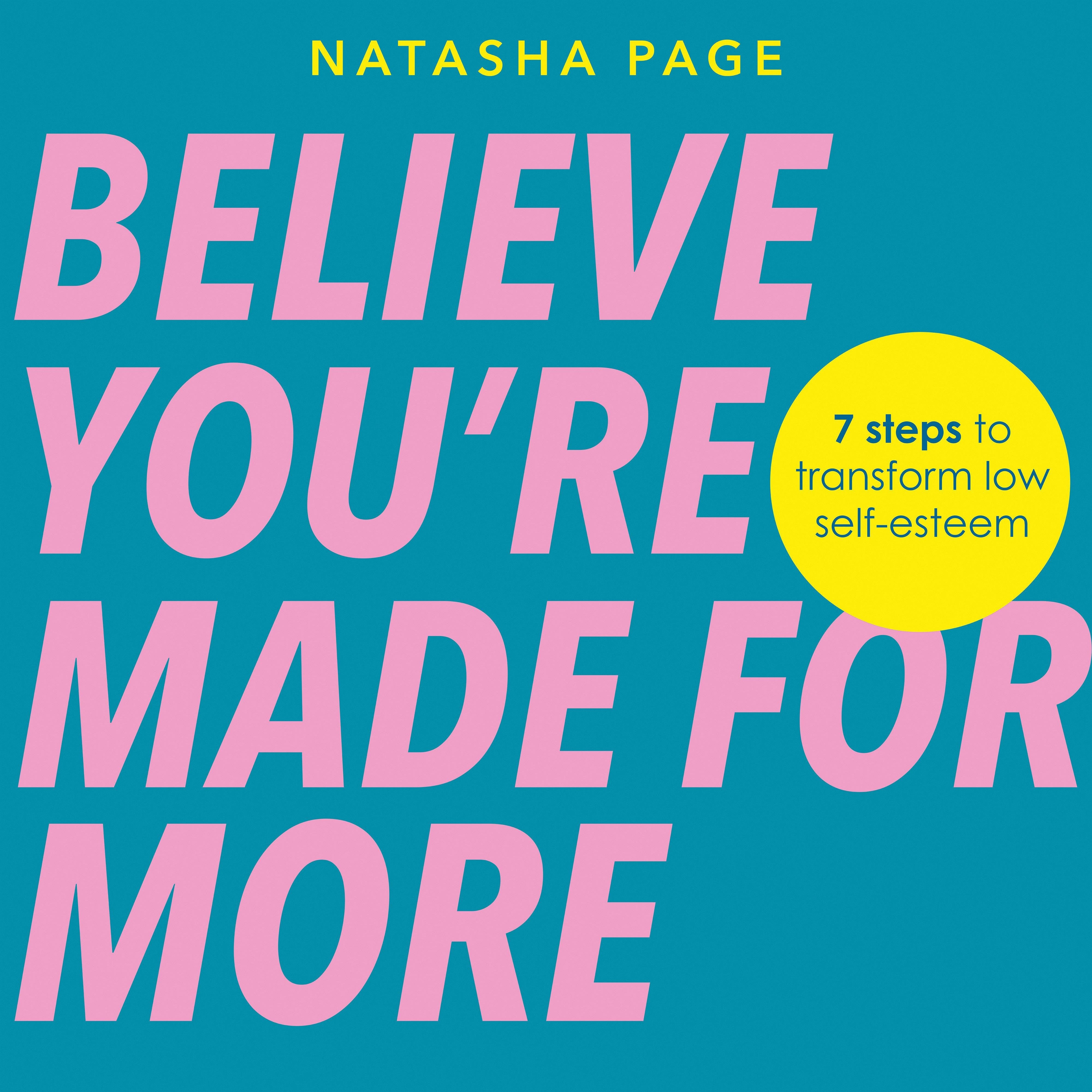 Believe You're Made for More