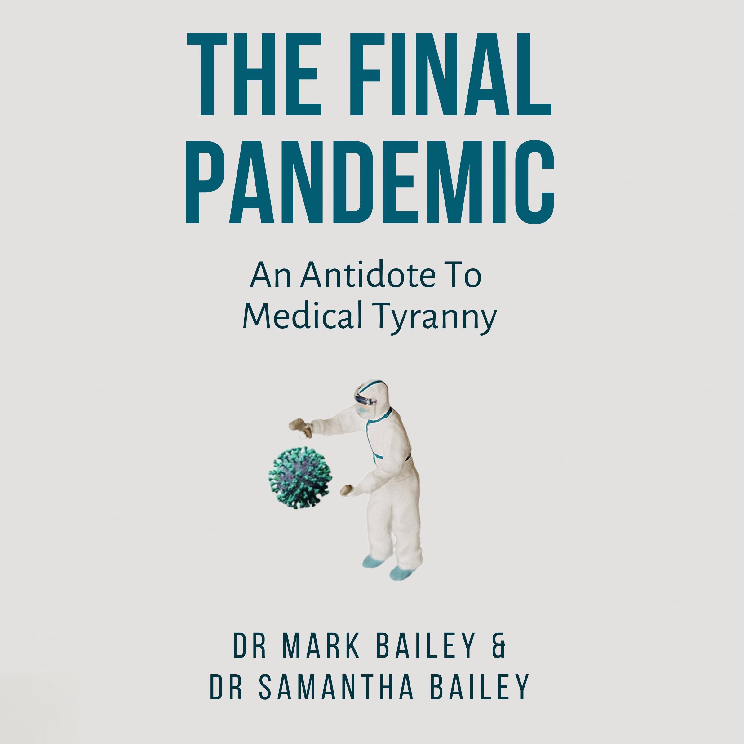 The Final Pandemic