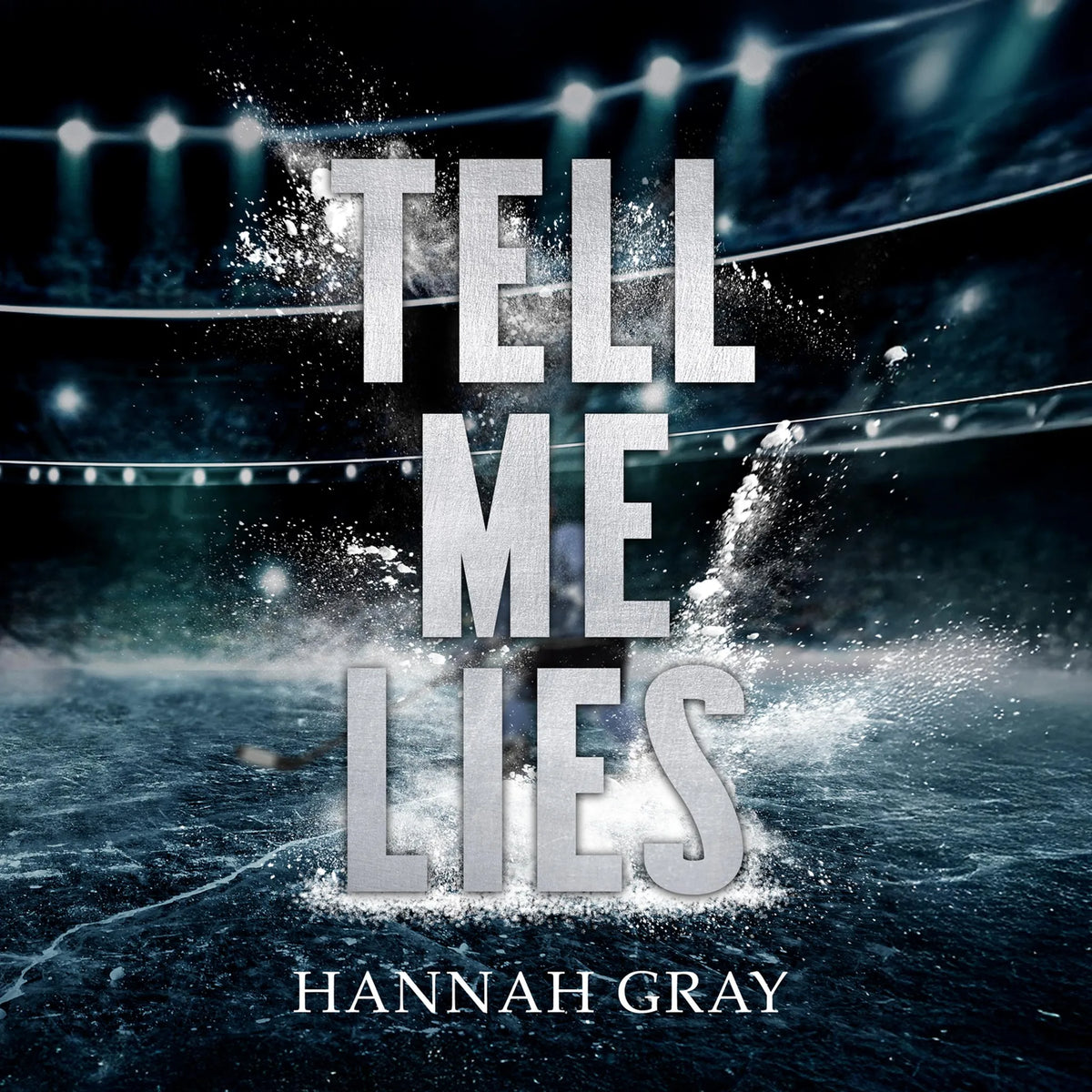 Tell Me Lies