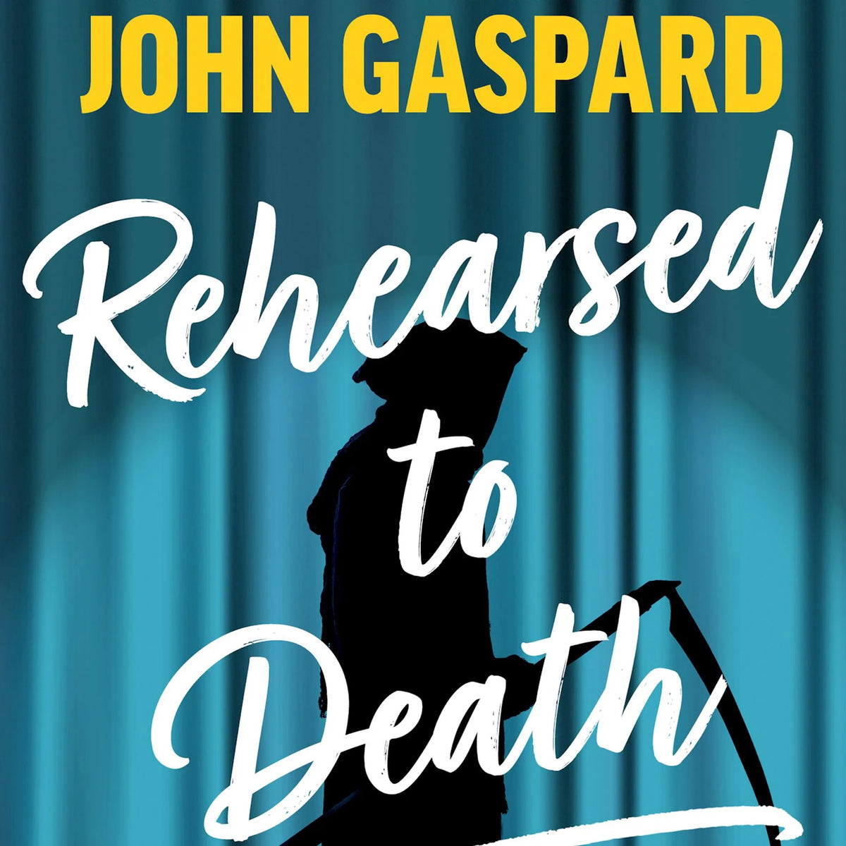 Rehearsed To Death