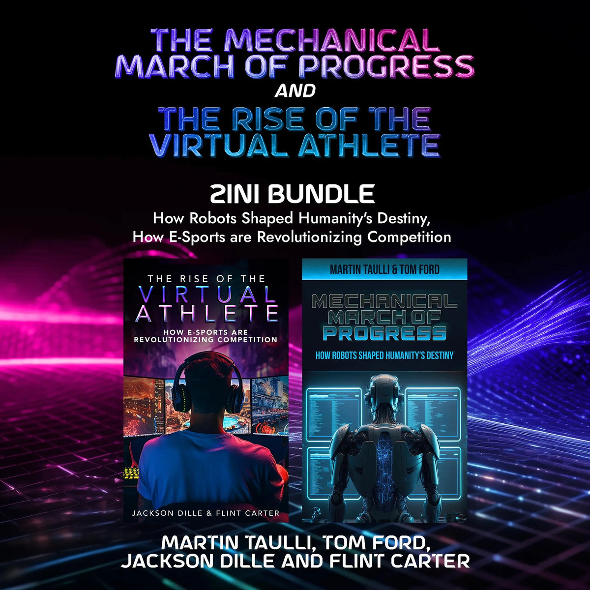 The Mechanical March of Progress and The Rise of the Virtual Athlete 2-in-1 Bundle