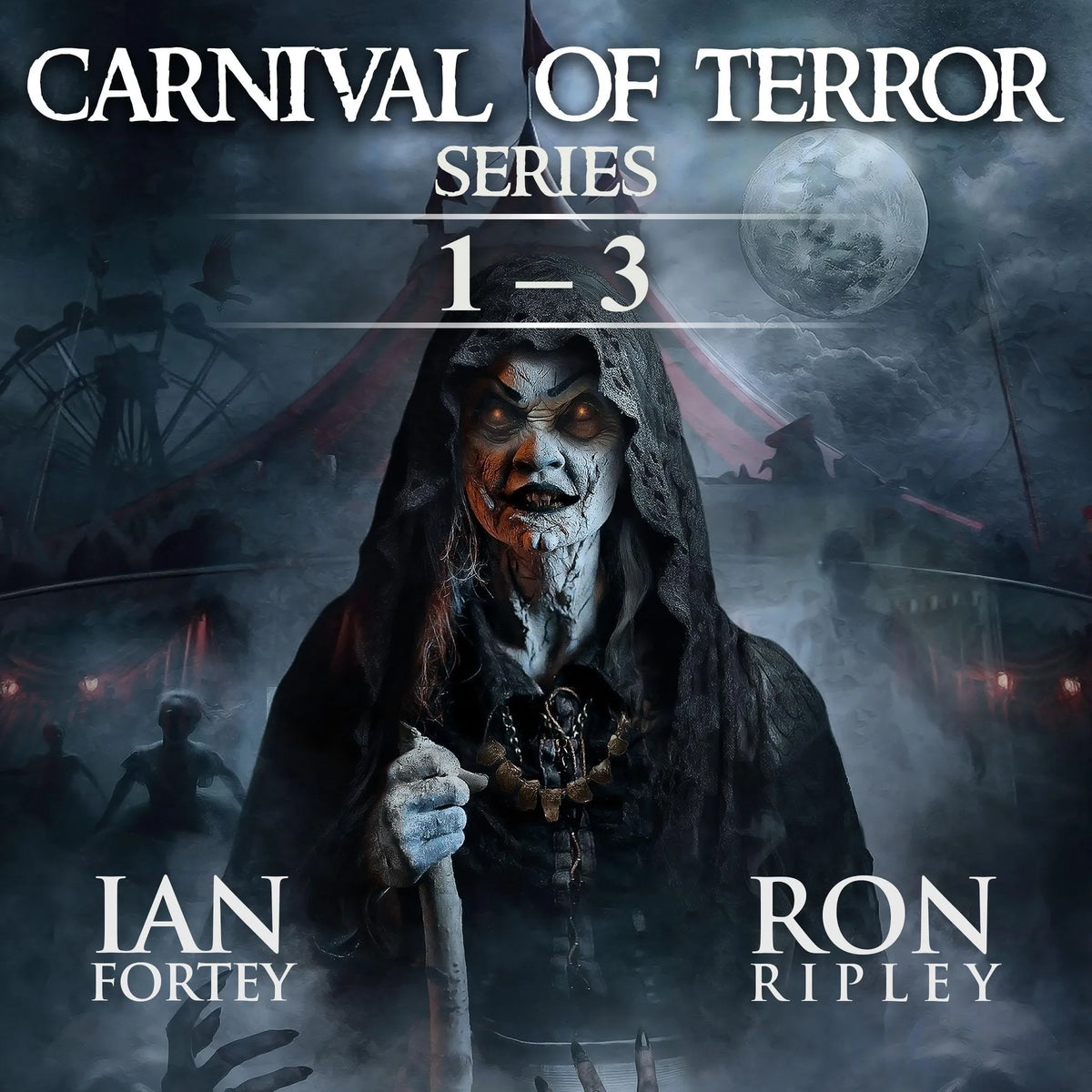 Carnival of Terror Series Books 1 - 3
