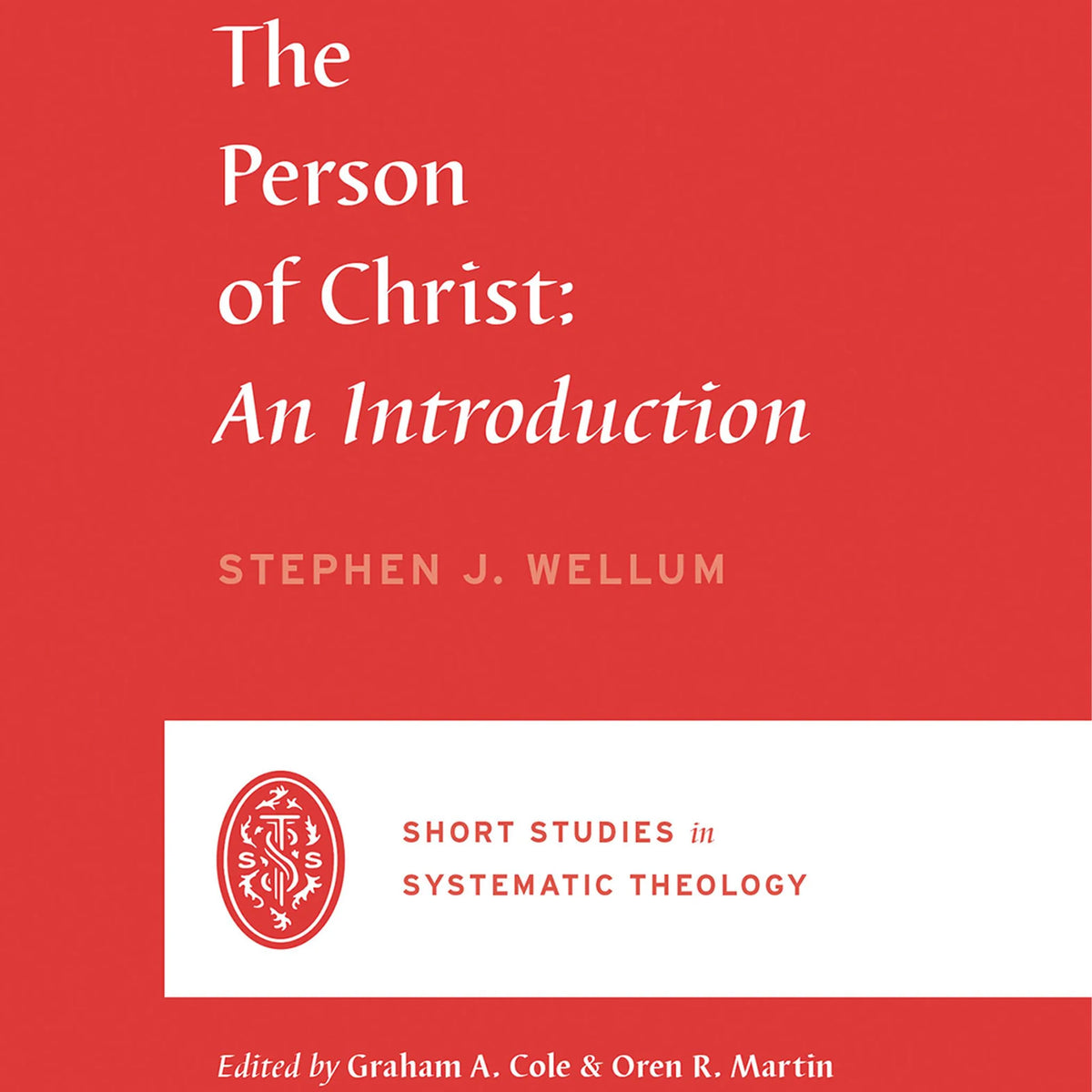 The Person of Christ