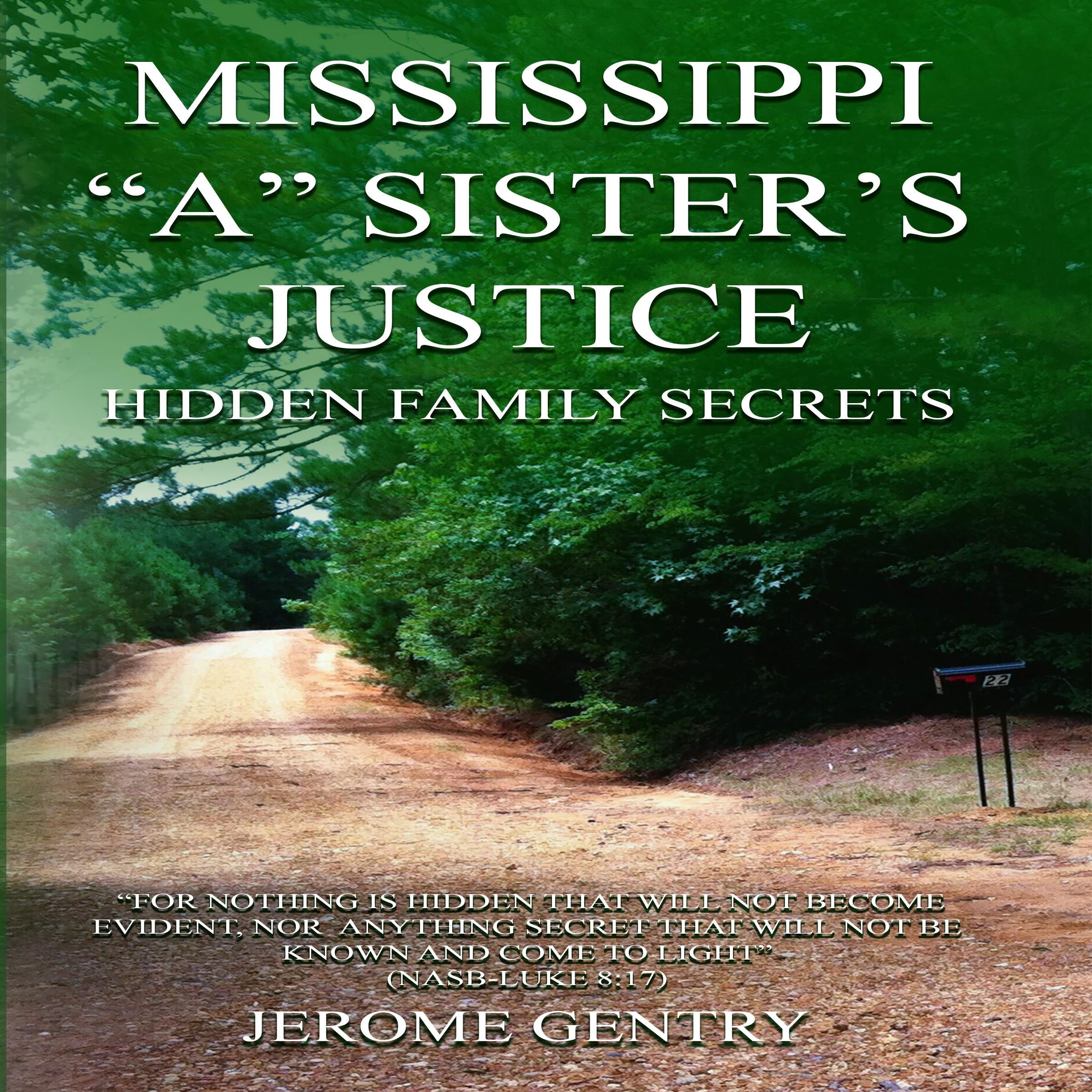 MISSISSIPPI "A" SISTER'S JUSTICE