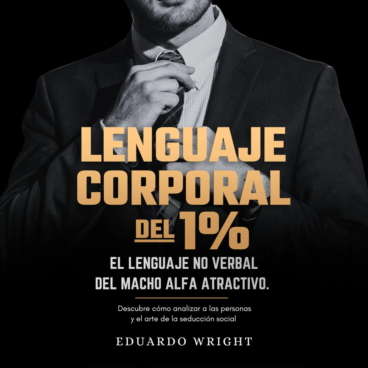 Lenguaje Corporal del 1%