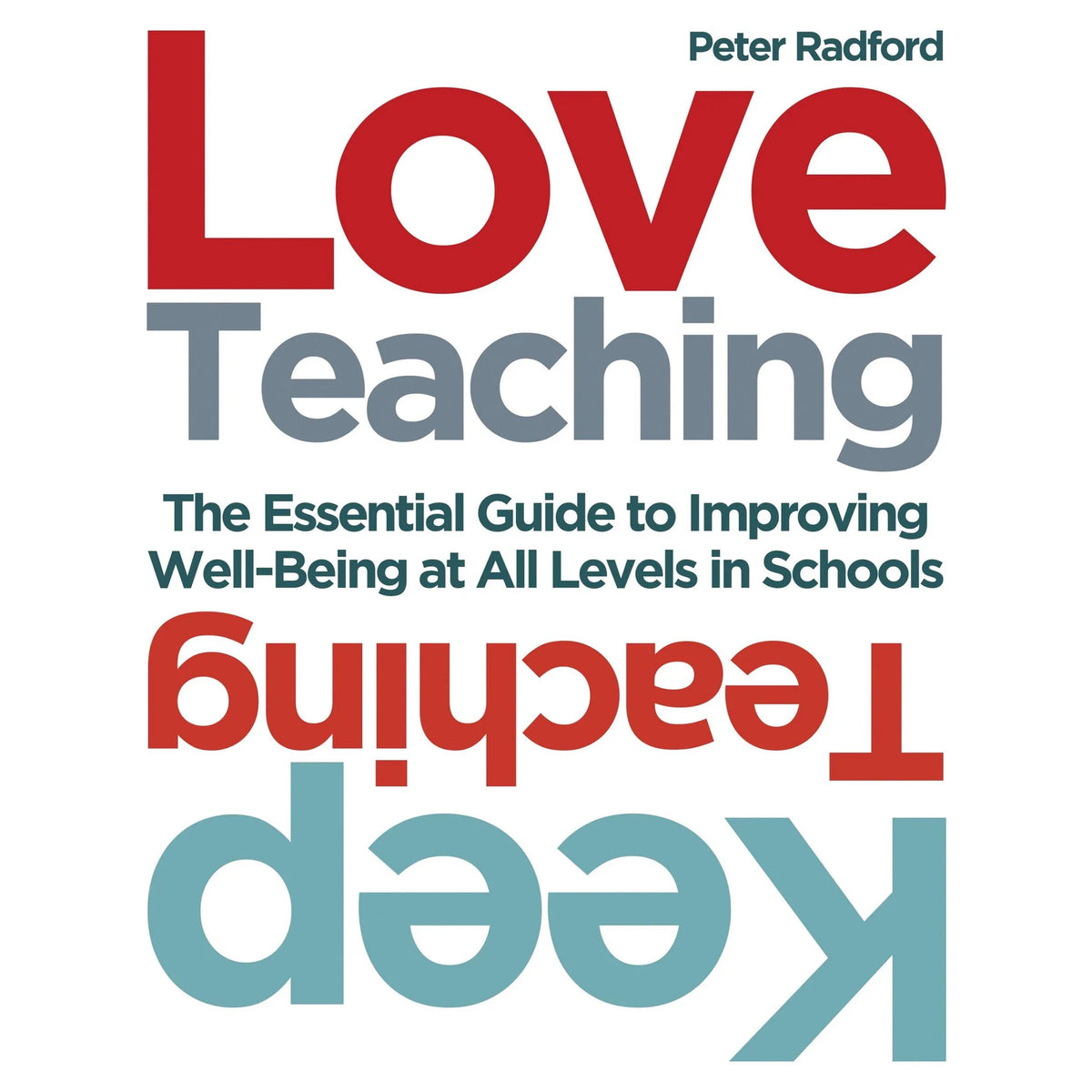 Love Teaching Keep Teaching