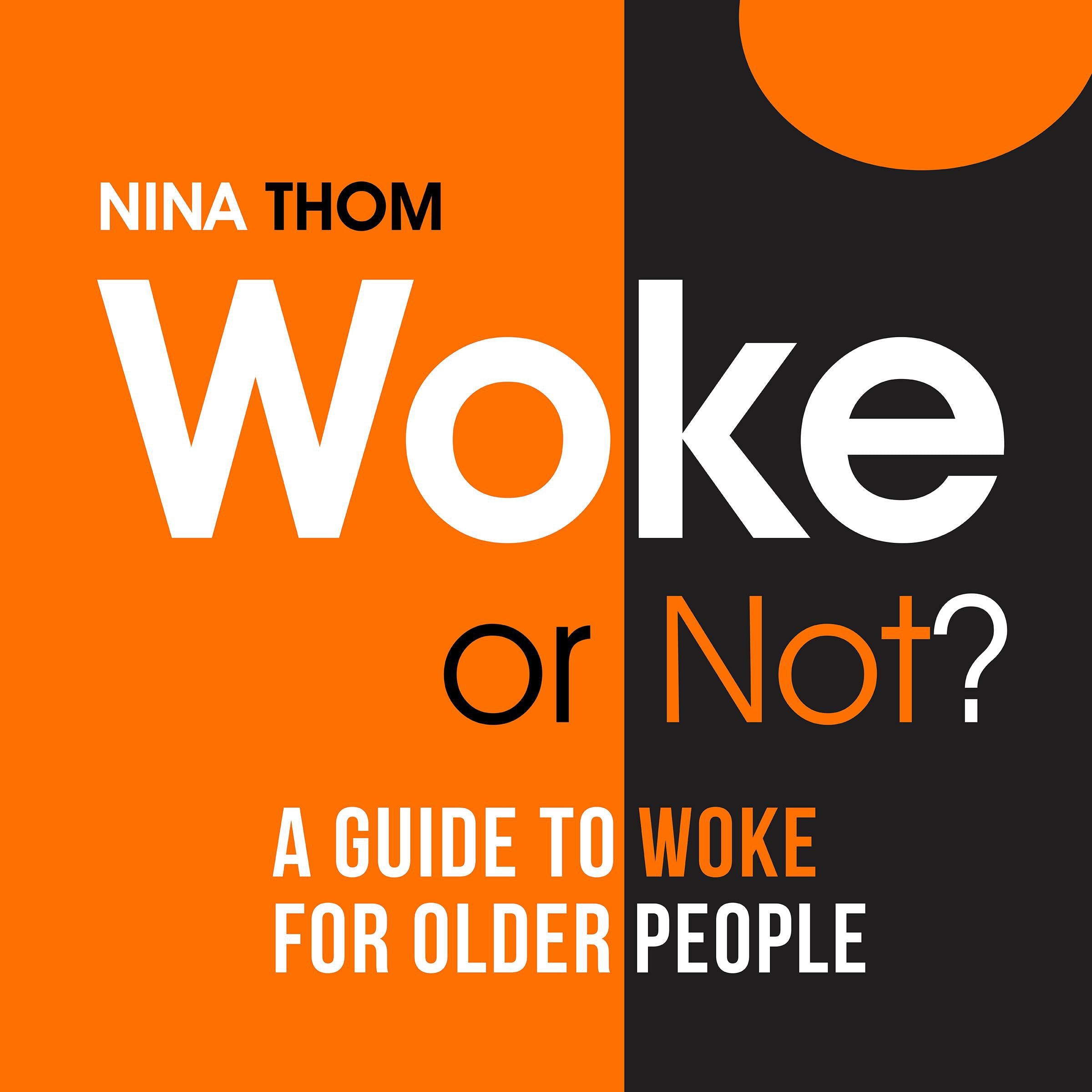 Woke or Not?