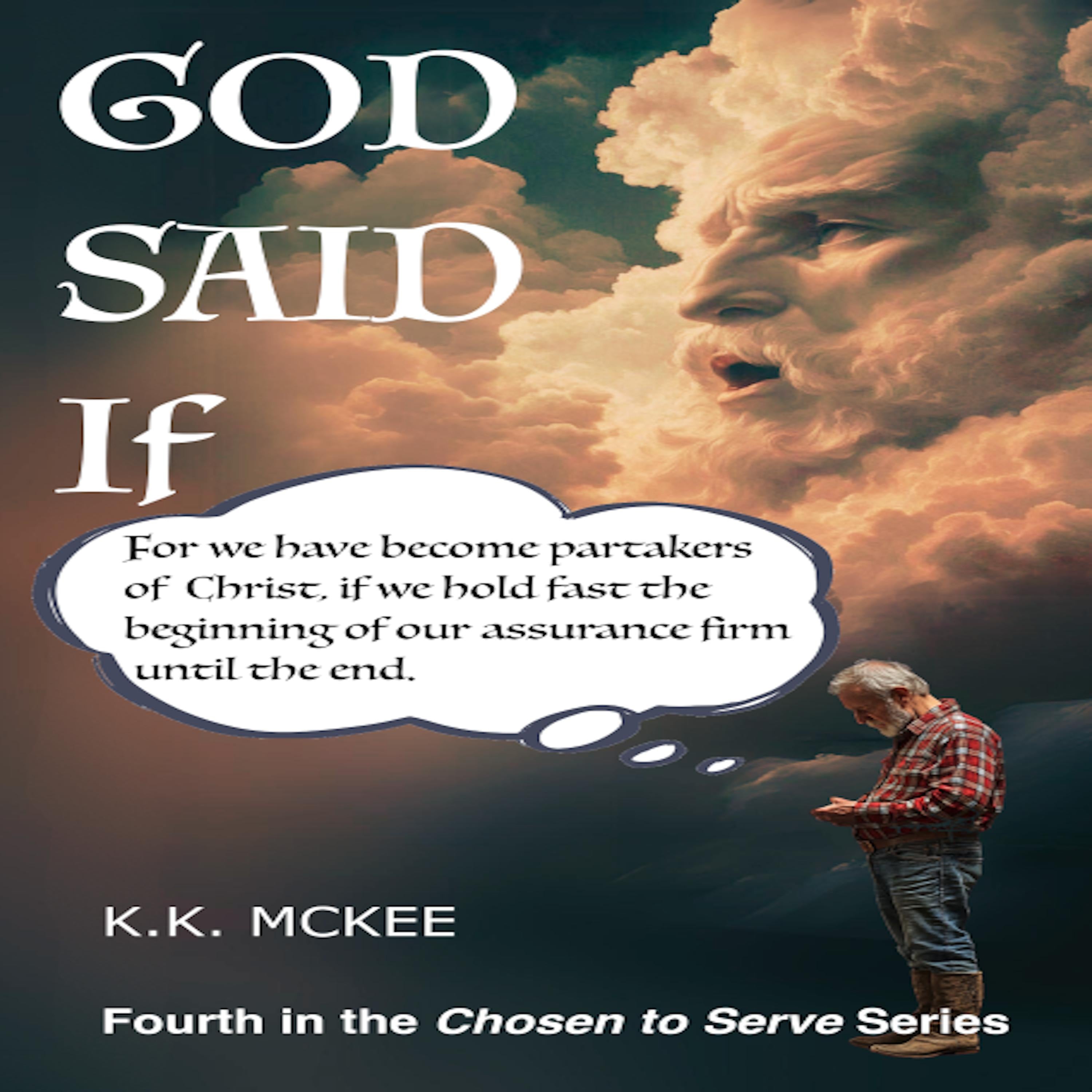 God Said If