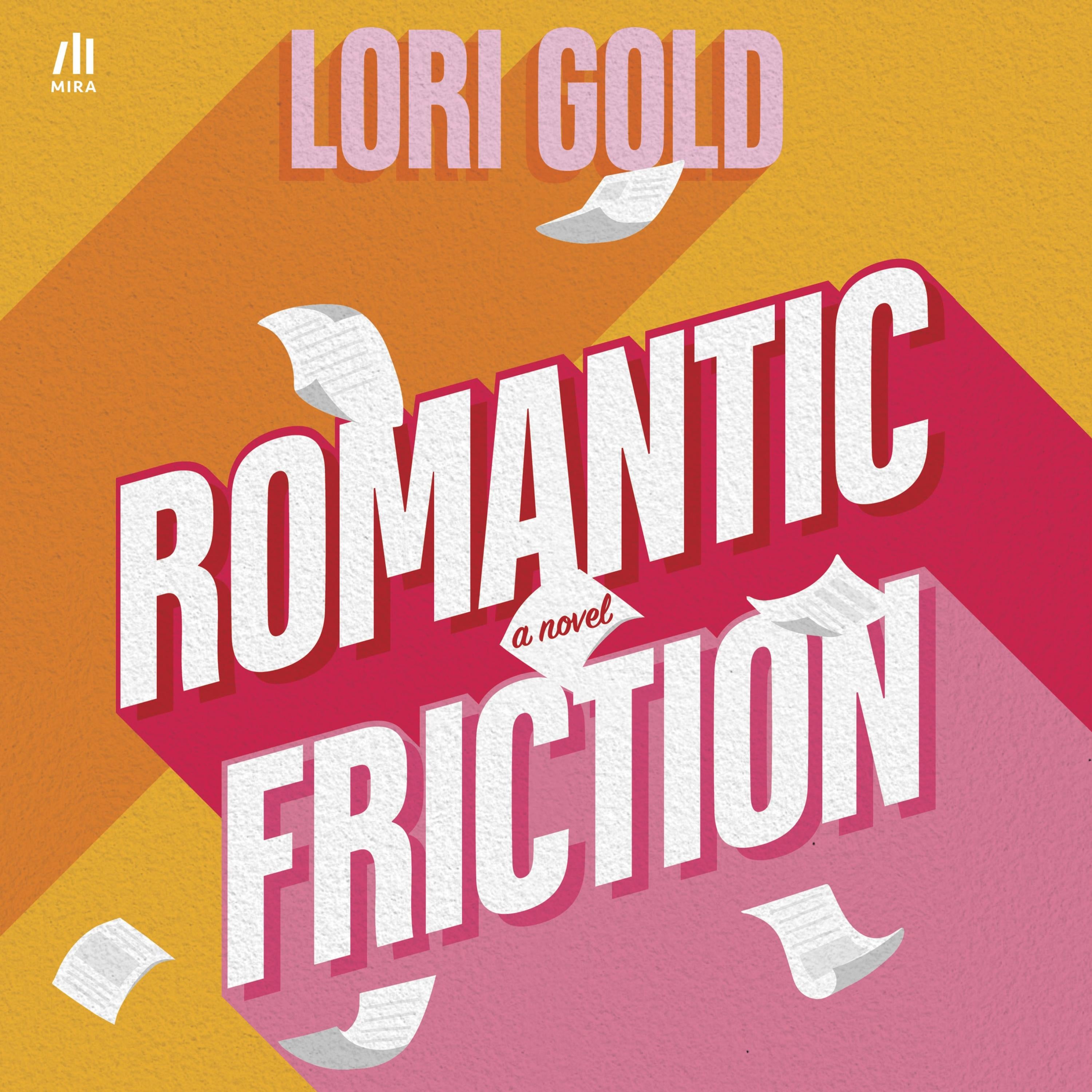 Romantic Friction