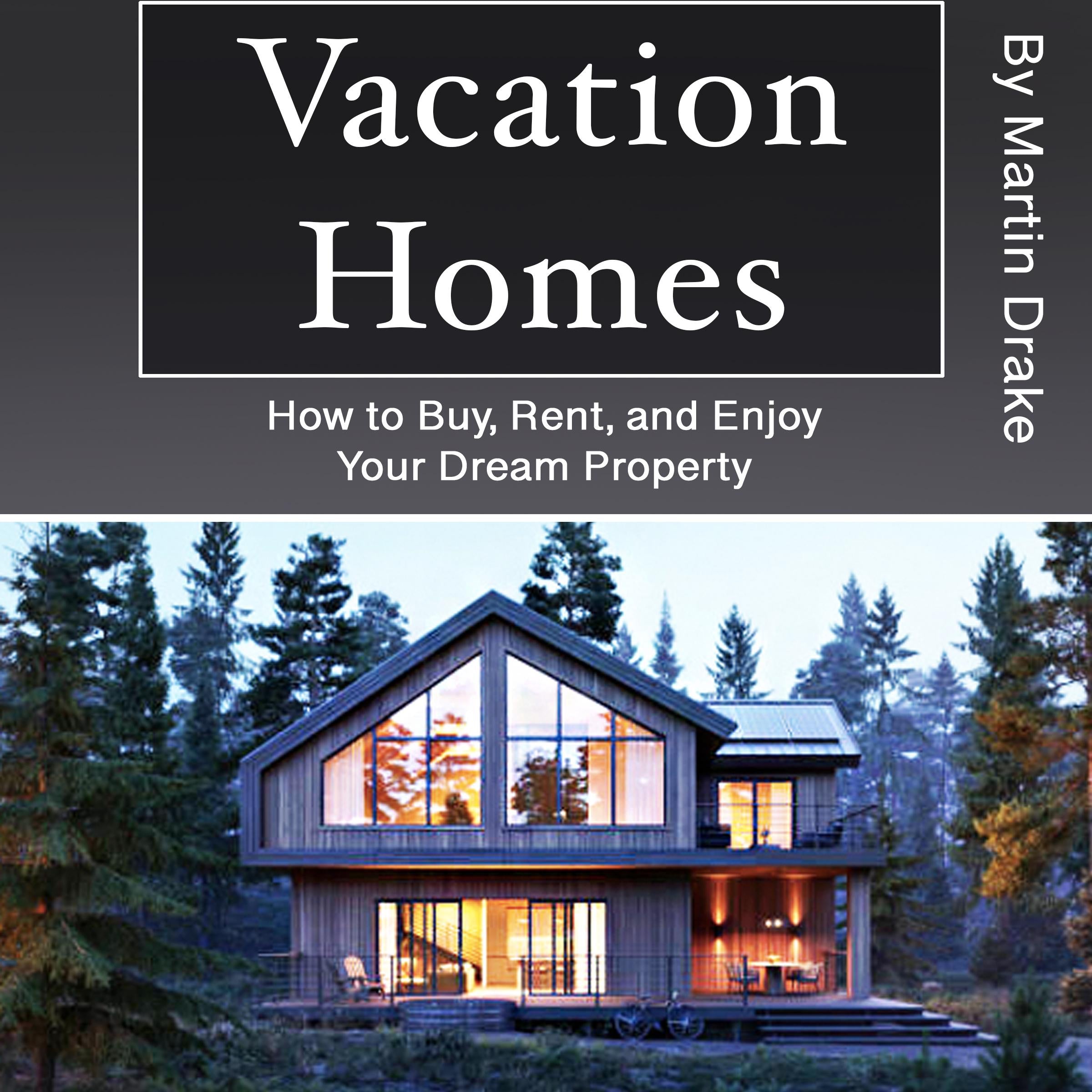 Vacation Homes