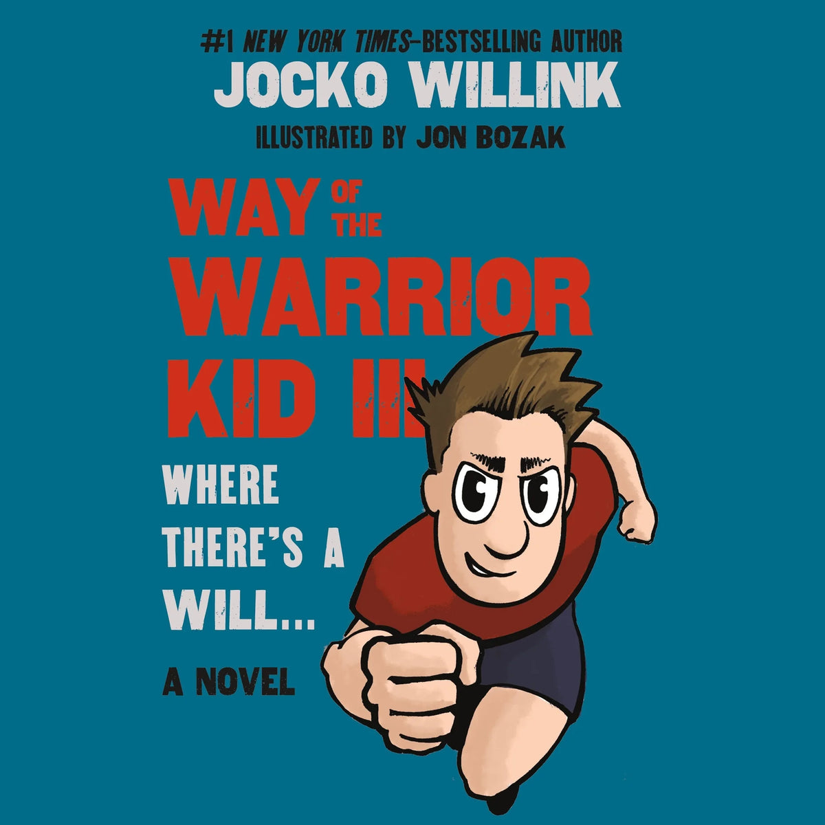 Way of the Warrior Kid III: Where There's a Will . . .