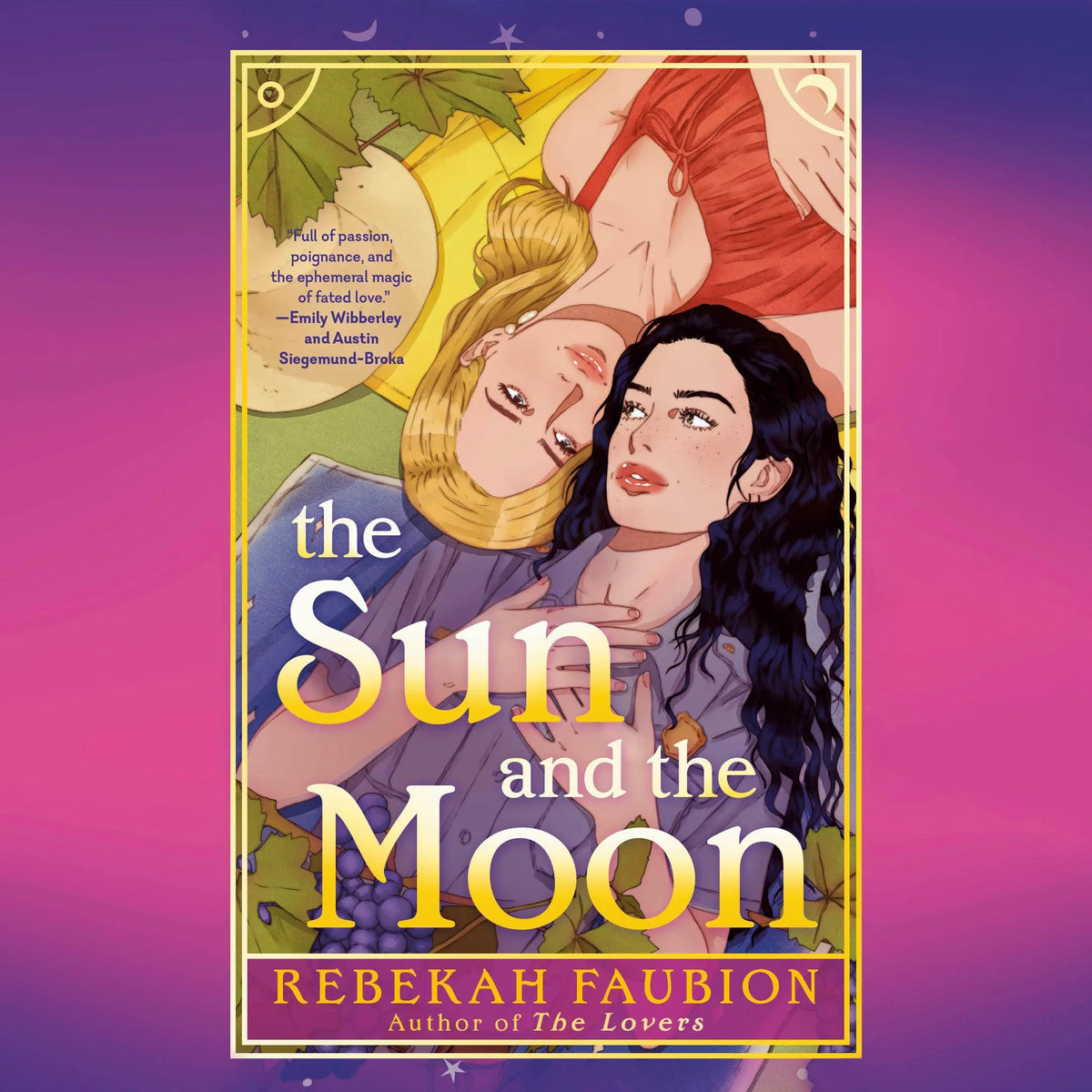 The Sun and the Moon