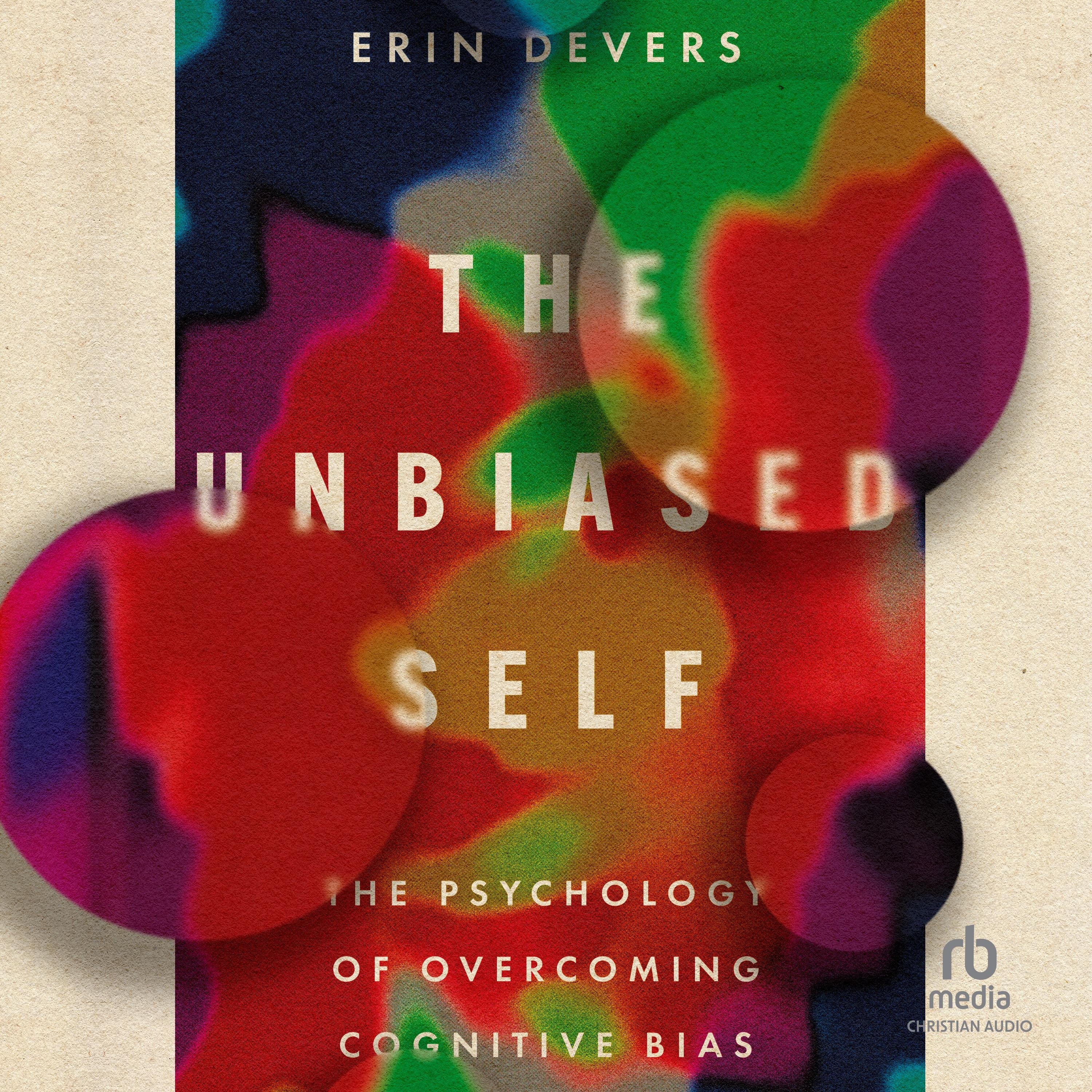 The Unbiased Self