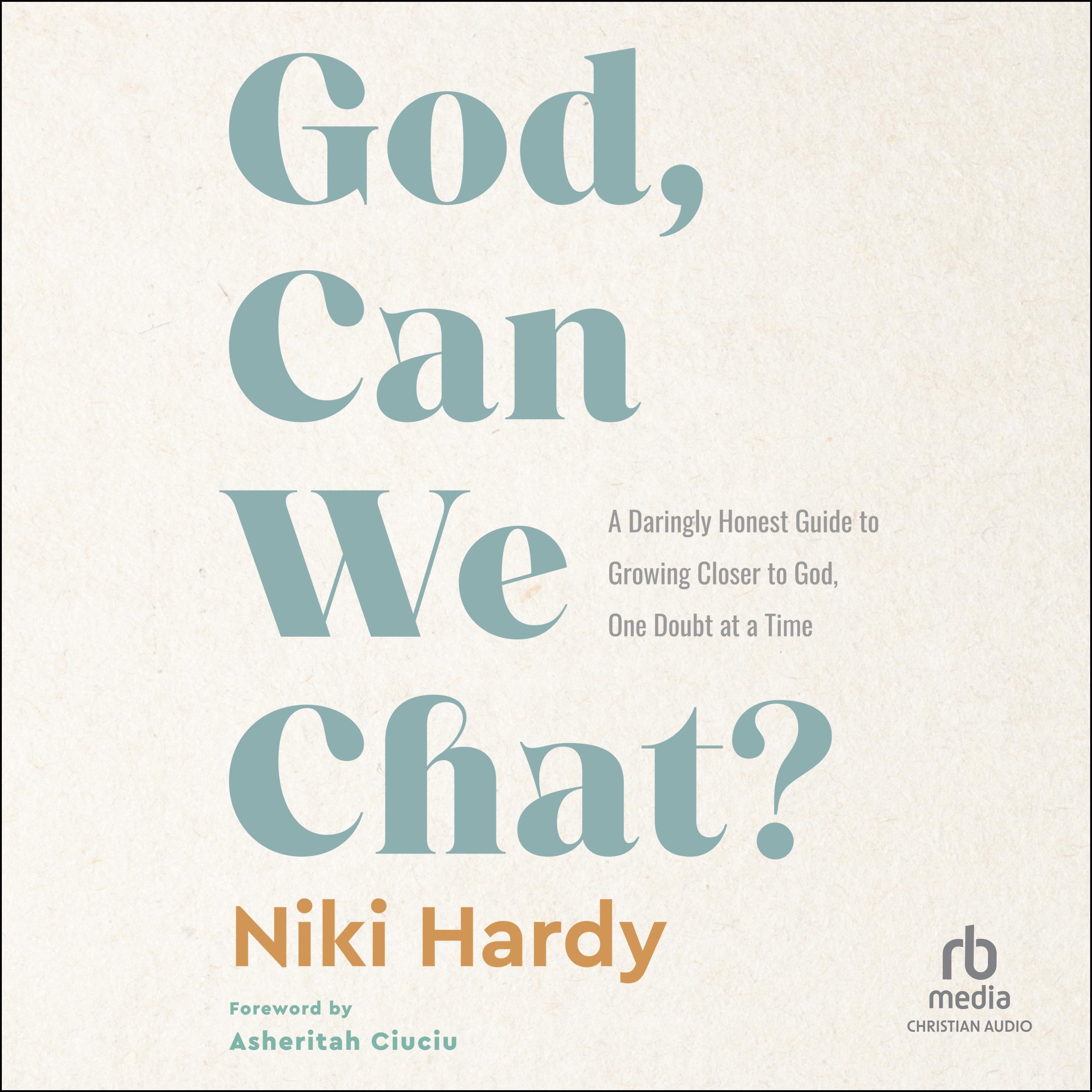 God, Can We Chat?