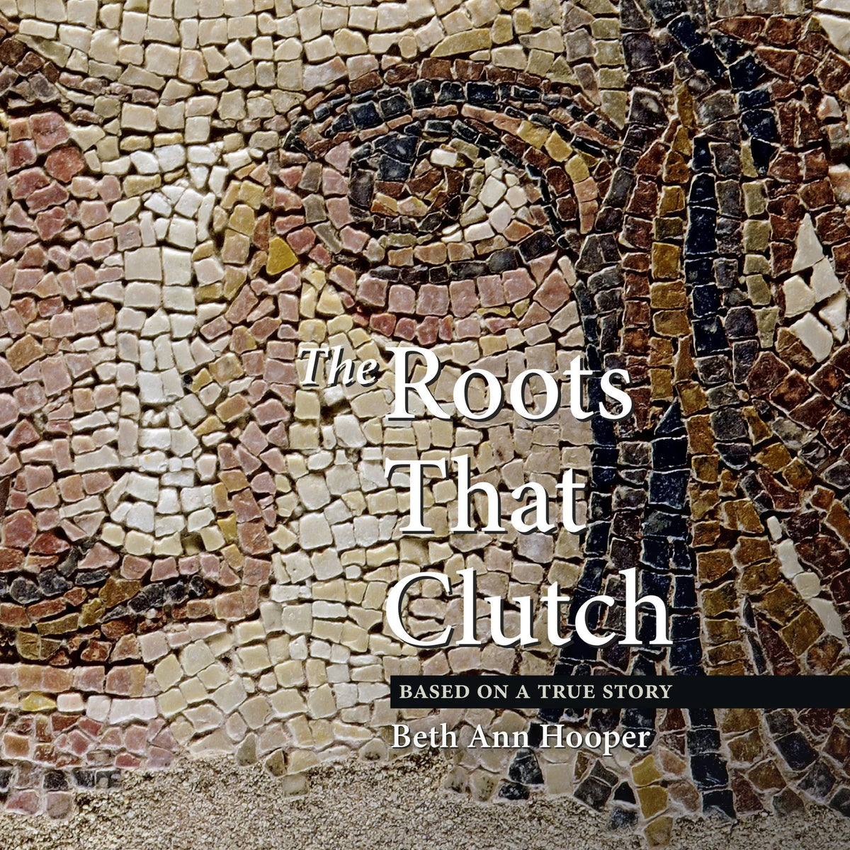 The Roots That Clutch
