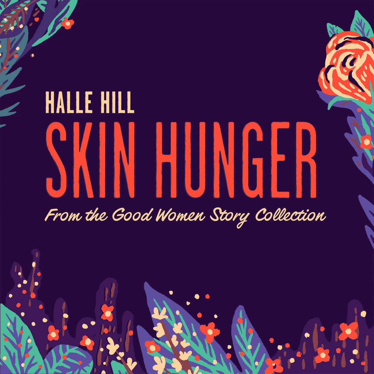 Skin Hunger