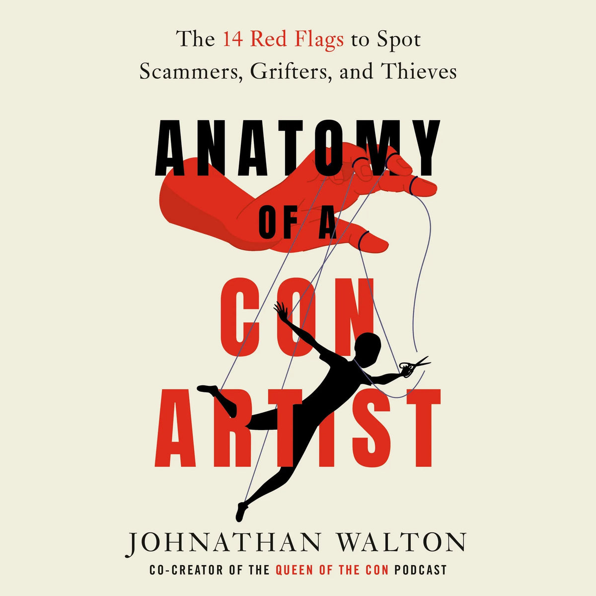 Anatomy of a Con Artist