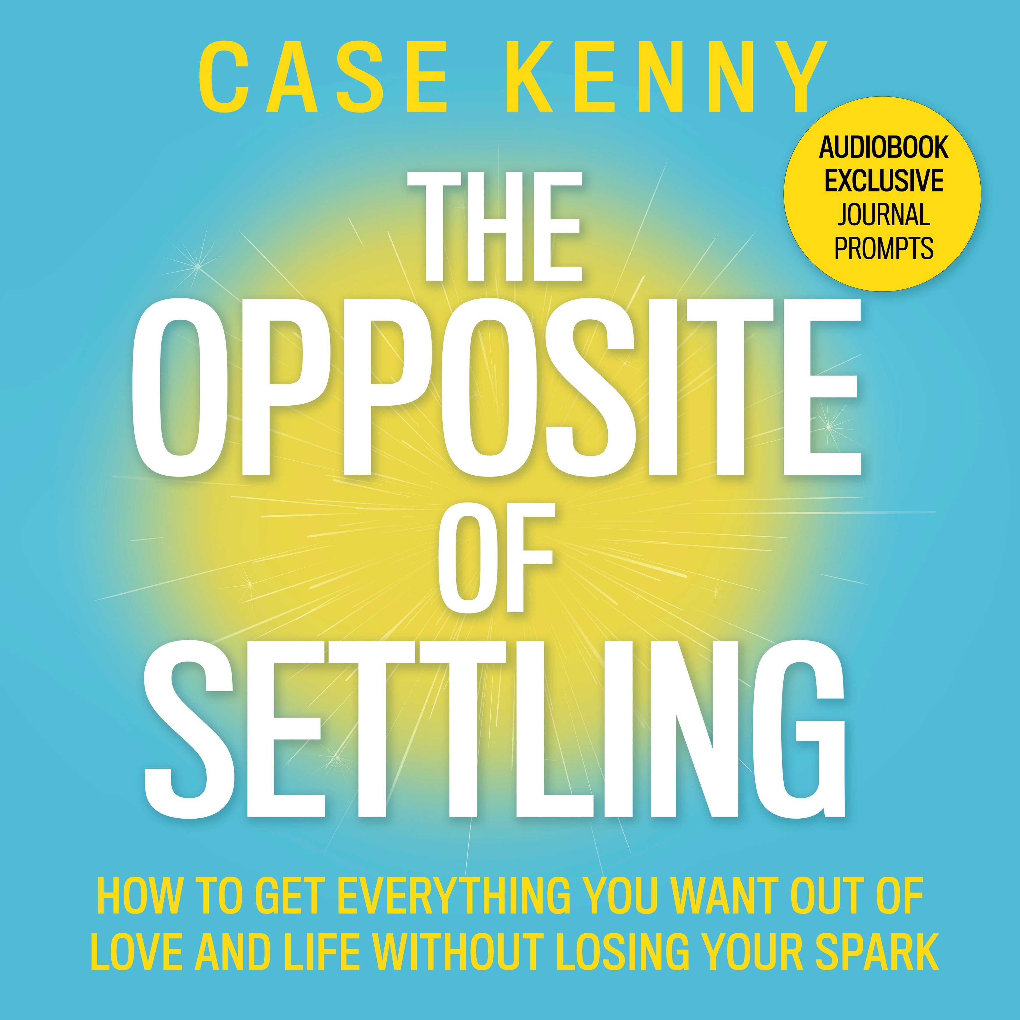 The Opposite of Settling