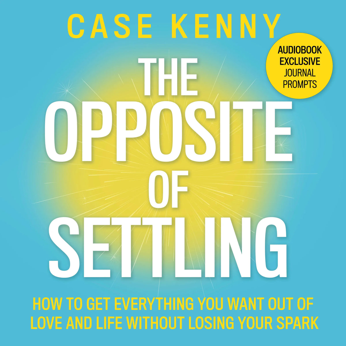 The Opposite of Settling