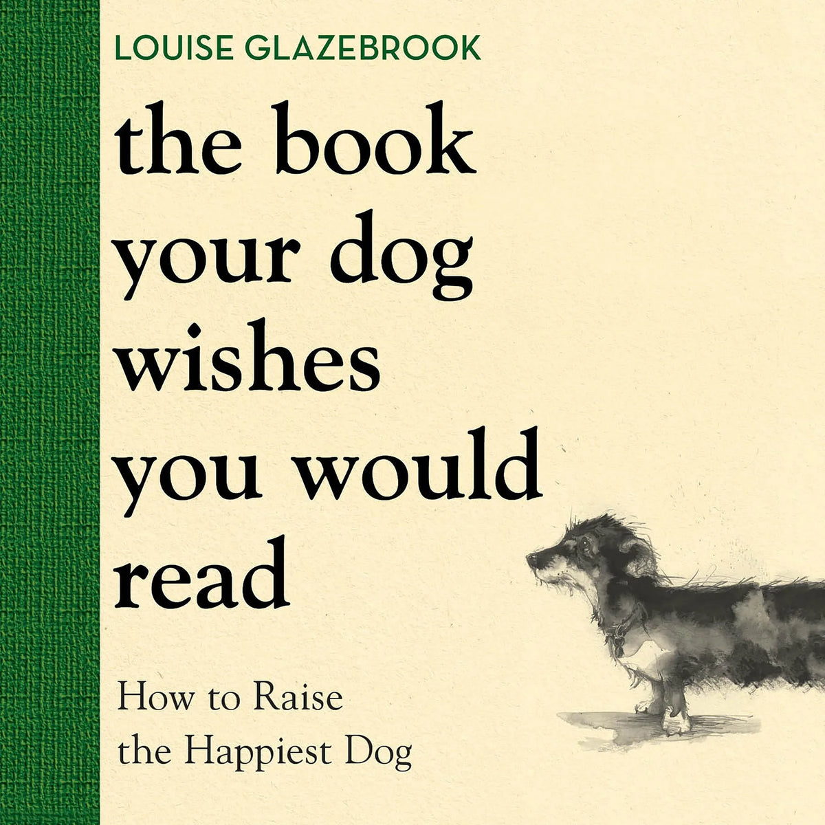 The Book Your Dog Wishes You Would Read