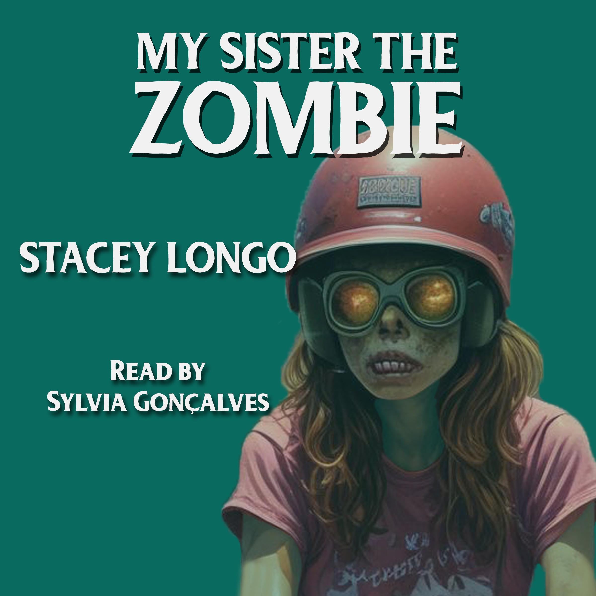 My Sister the Zombie